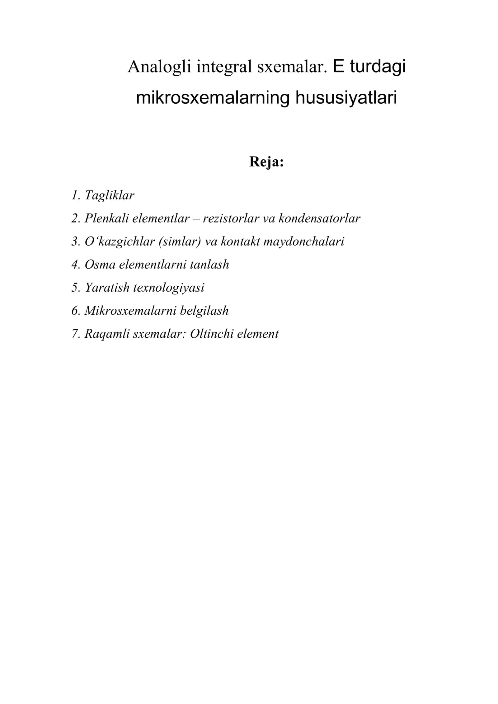 Analogli integral sxemalar. Eturdagi mikrosxemalarning hususiyatlari 1