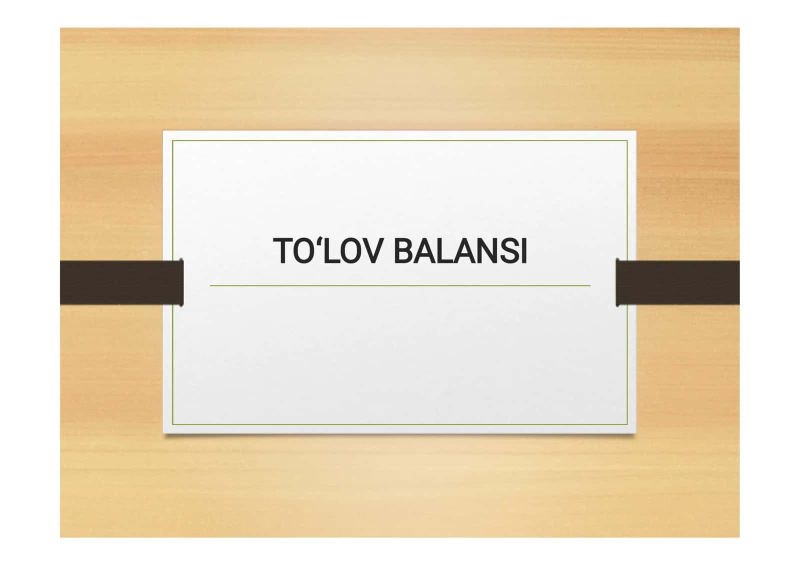 TO‘LOV BALANSI 1