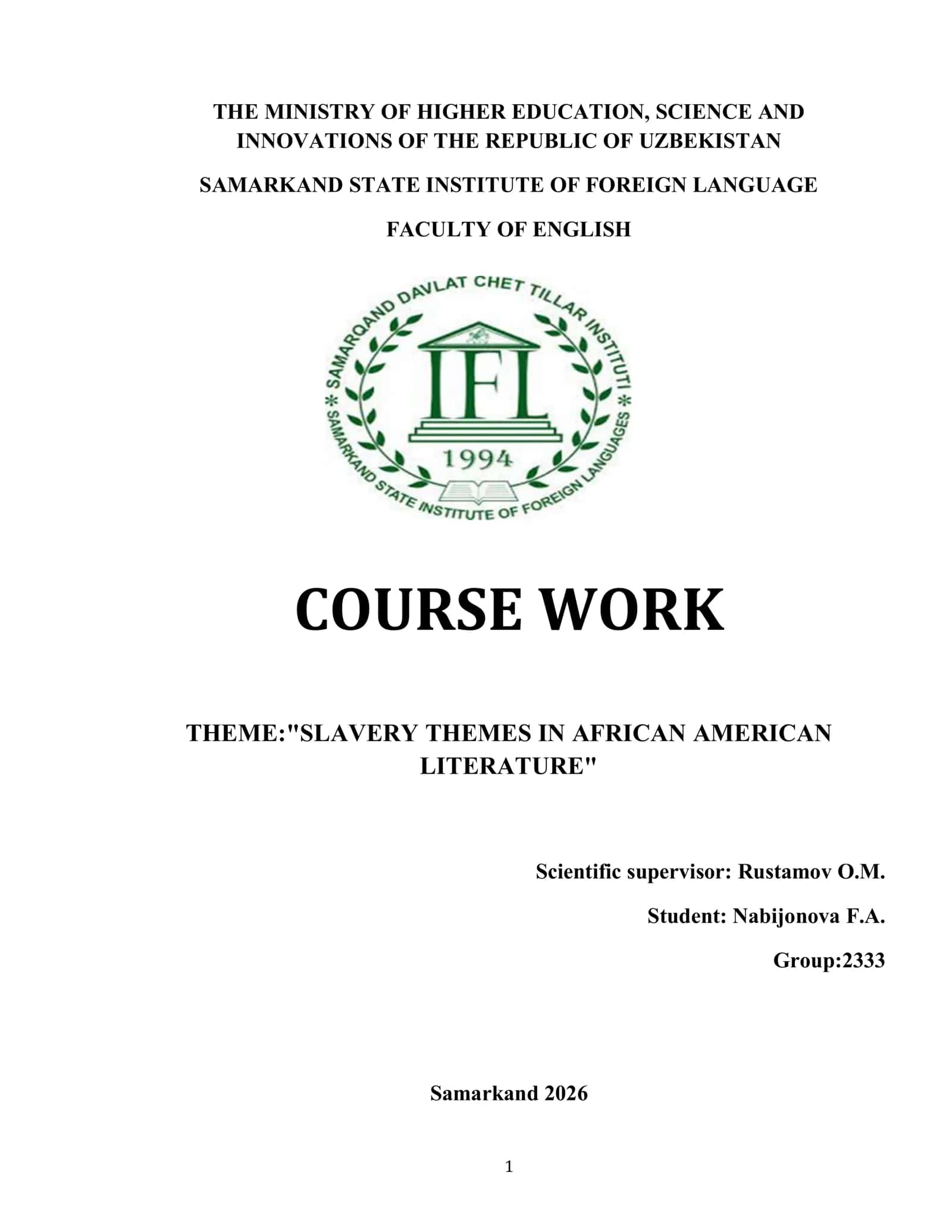 COURSE WORK: "SLAVERY THEMES IN AFRICAN AMERICAN LITERATURE" 1