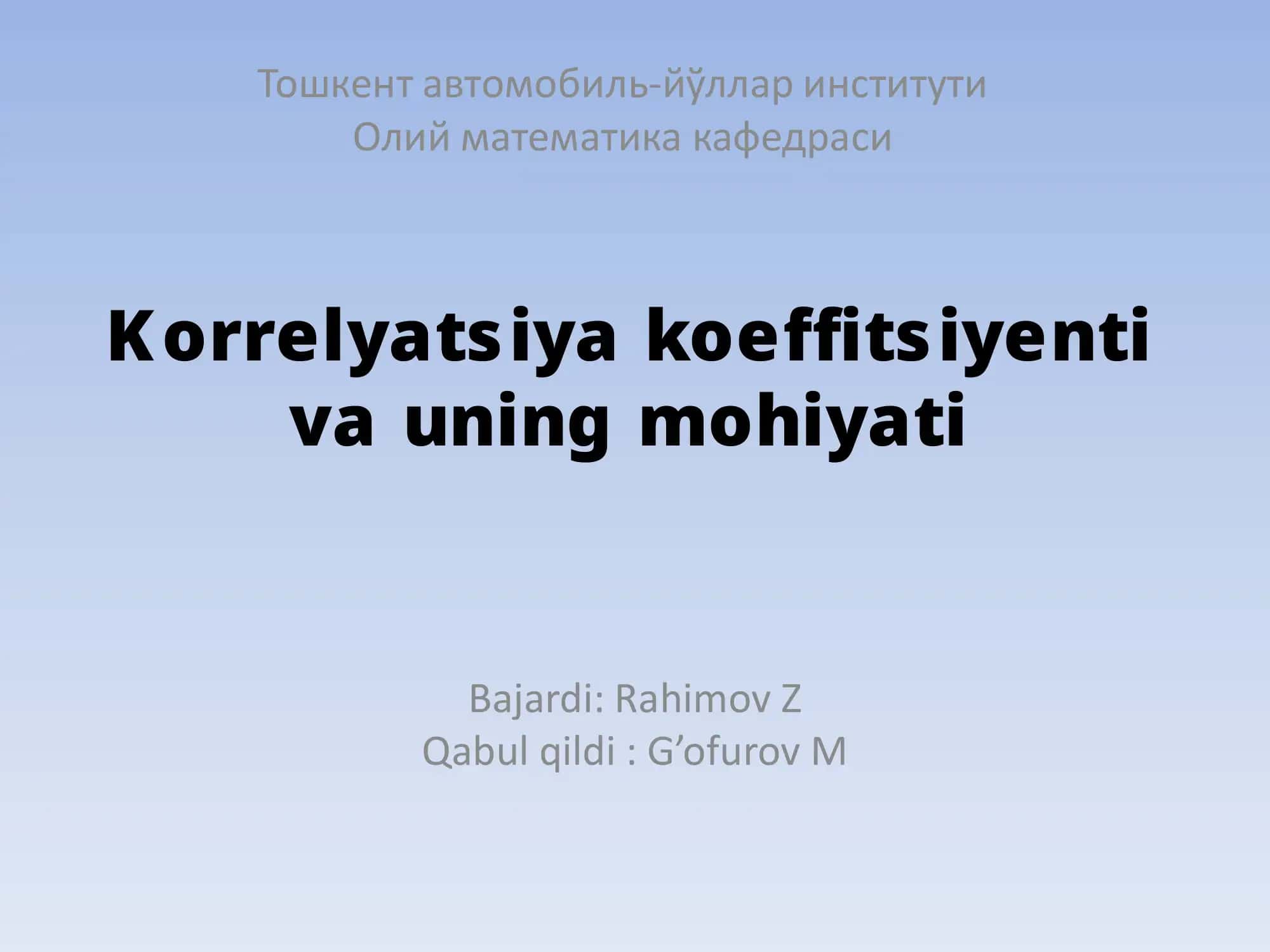 Korrelyatsiya koeffitsiyenti va uning mohiyati 1