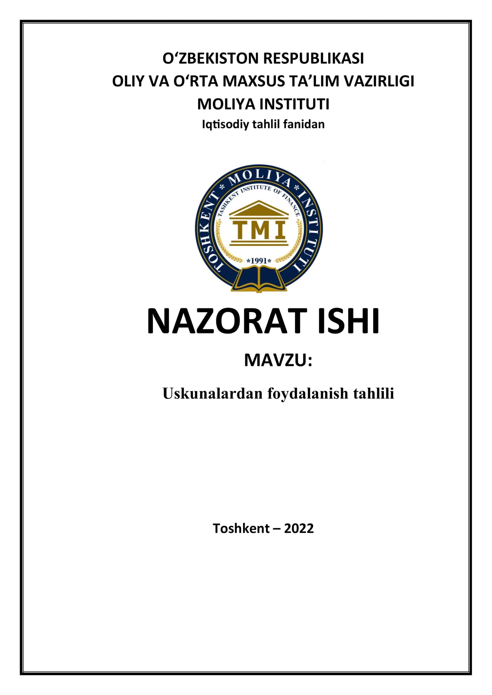 Uskunalardan foydalanish tahlili 1
