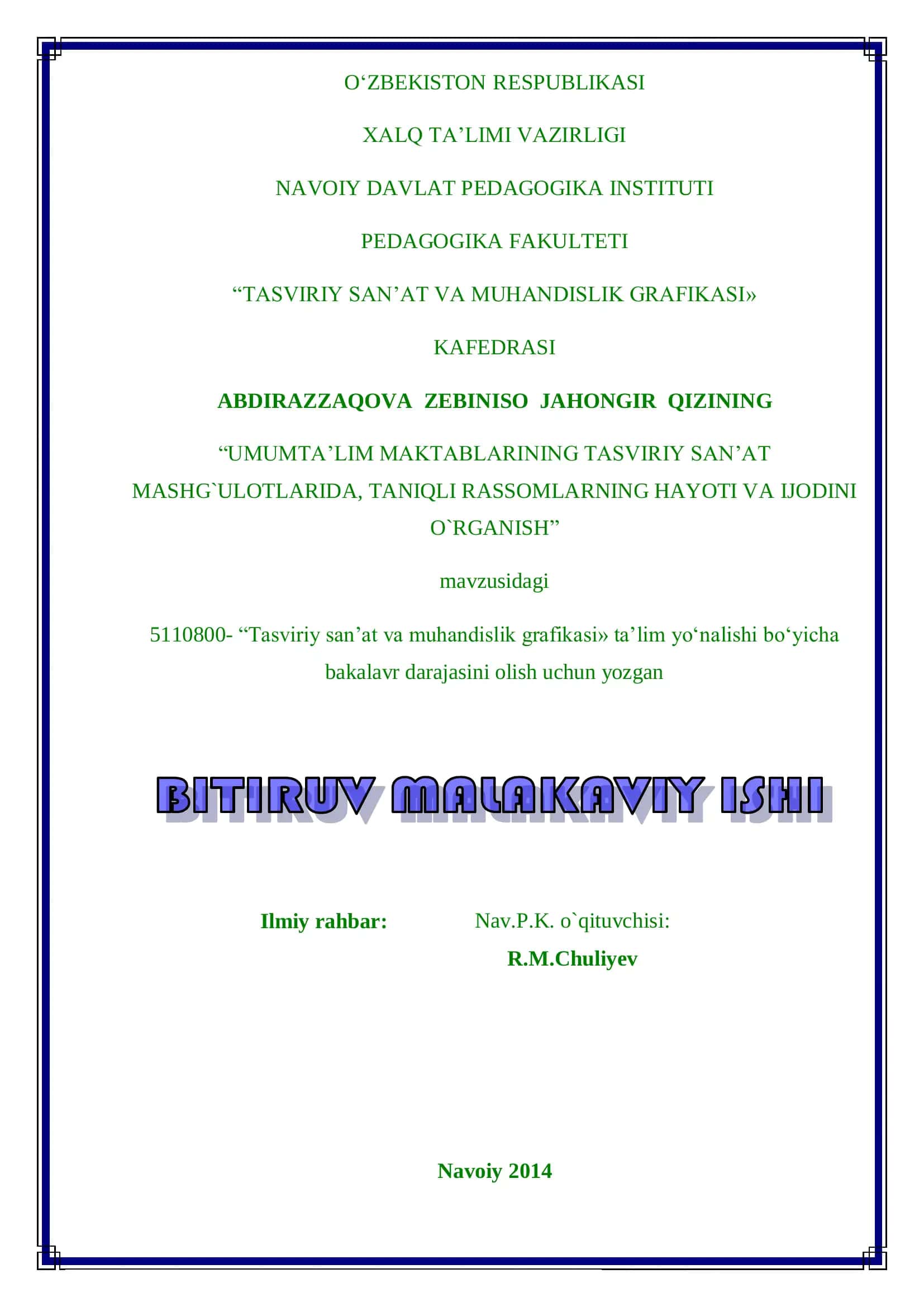 Tasviriy san'at va muhandislik grafikasi» ta’lim yo‘nalishi bo‘yicha bakalavr darajasini olish 1