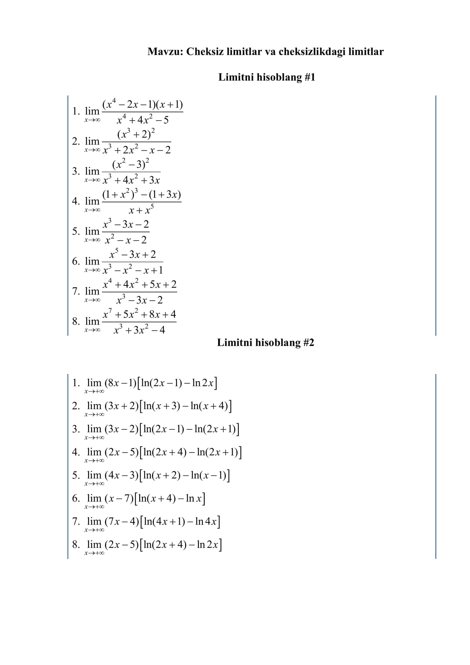 Cheksiz limitlar va cheksizlikdagi limitlar 1