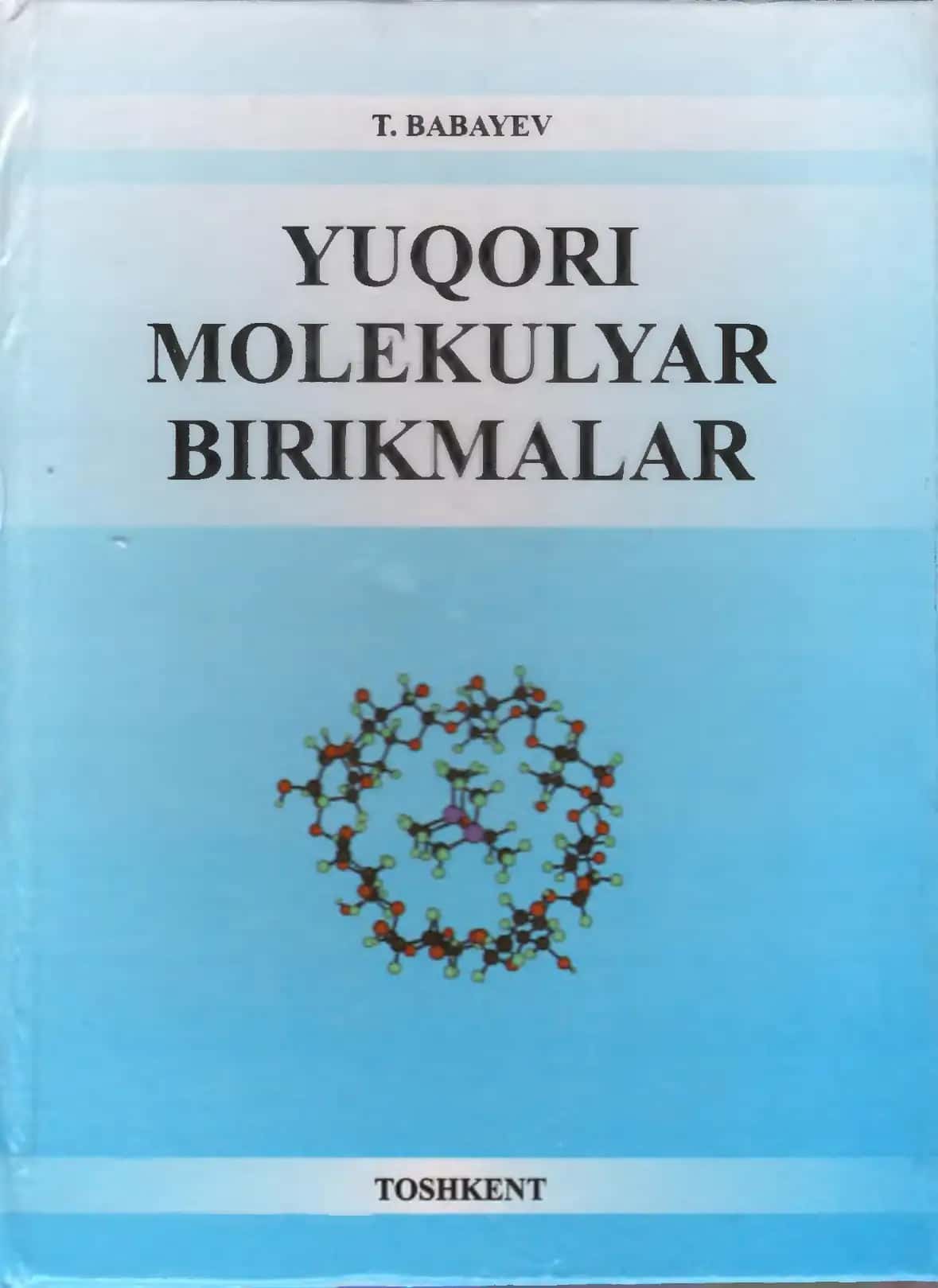 Yuqori molekulyar birikmalar 1