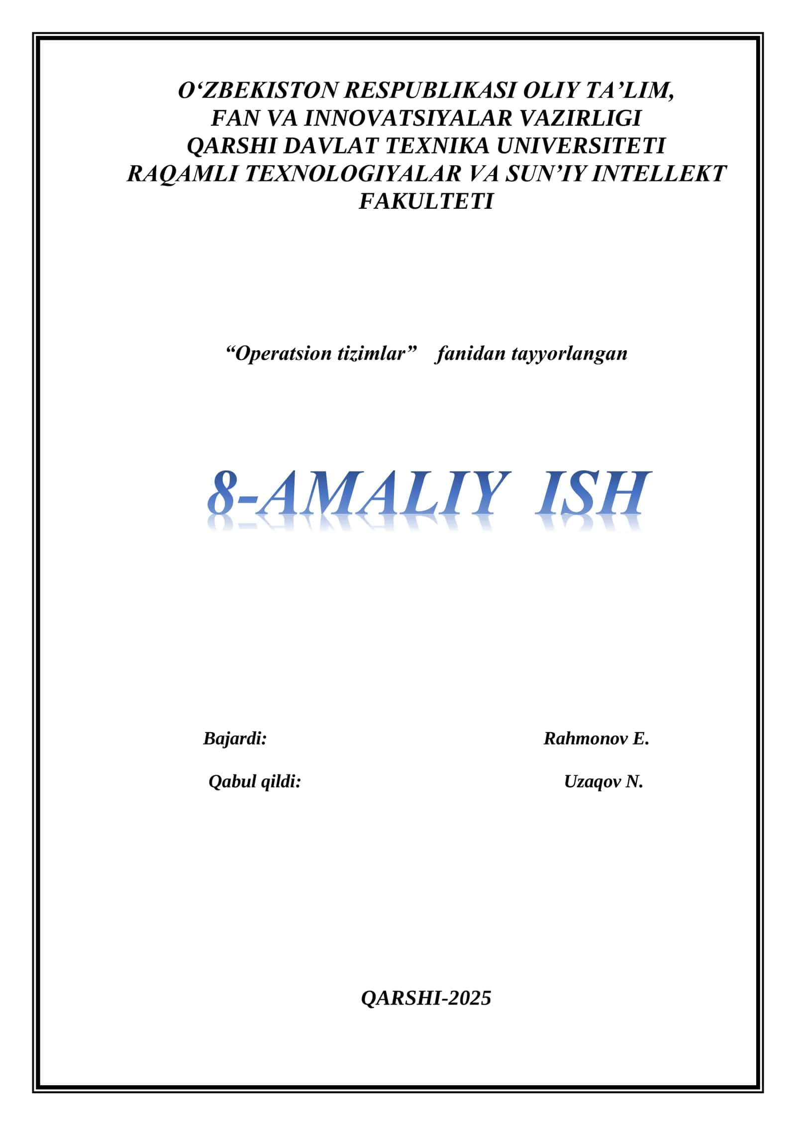 Operatsion tizimlar bo'yicha 8-amaliy ish 1