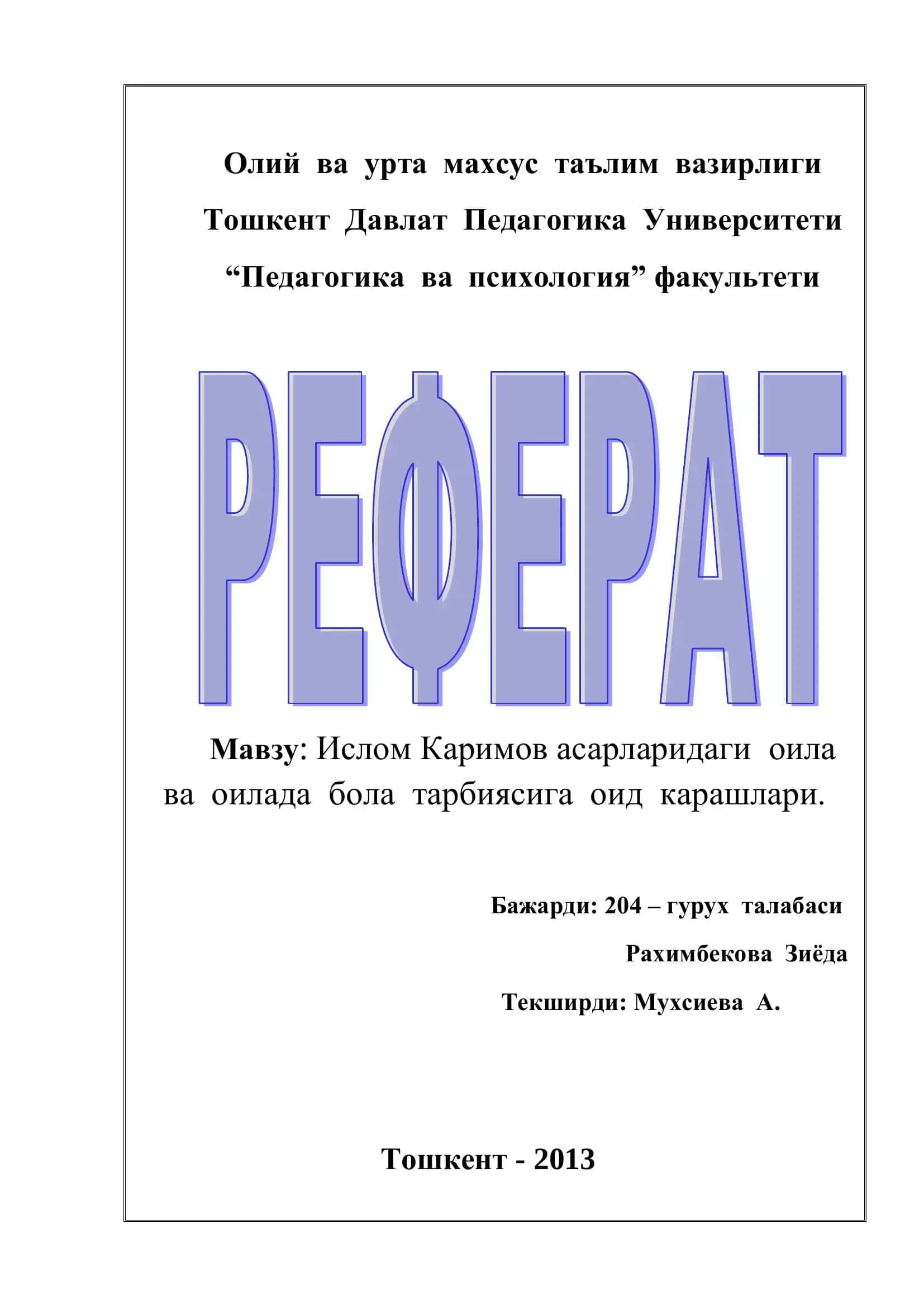 Ислом Каримов асарларидаги оила ва оилада бола тарбиясига оид карашлари 1