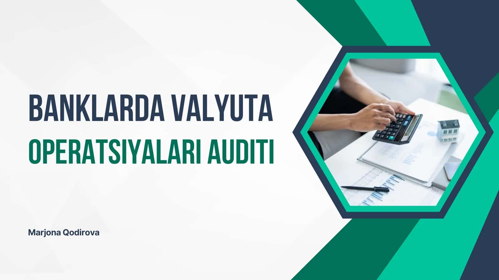 Banklarda valyuta operatsiyalari auditi 1