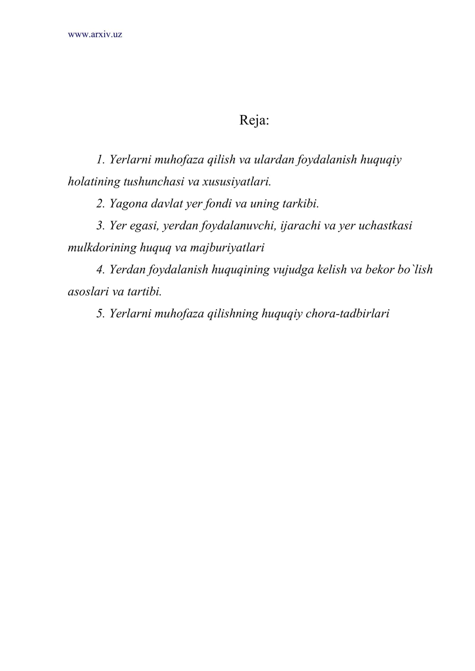 Yerlarni muhofaza qilish va ulardan foydalanish huquqiy holatining tushunchasi va xususiyatlari 1