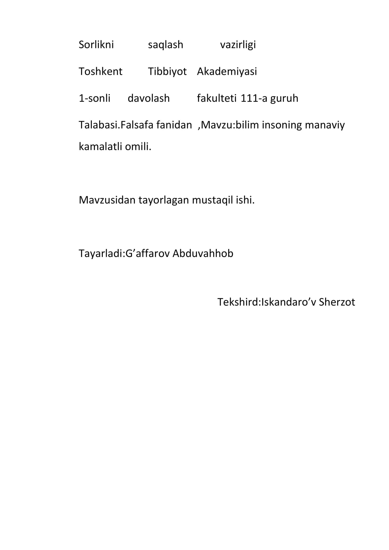 Falsafa fanidan, Mavzu: bilim insoning manaviy kamalatli omili 1