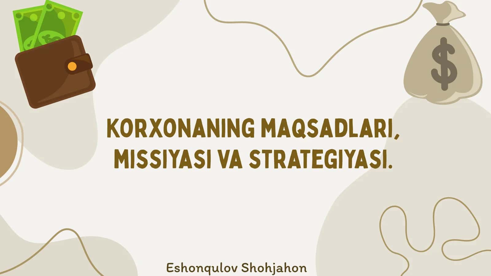 Korxonaning maqsadlari, missiyasi va strategiyasi 1