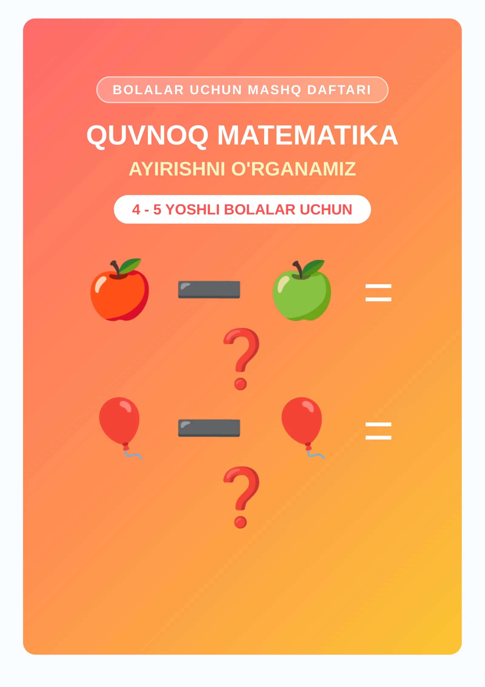 Bolalar uchun matematikadan mashq daftari (ayirish bo'yicha) 1