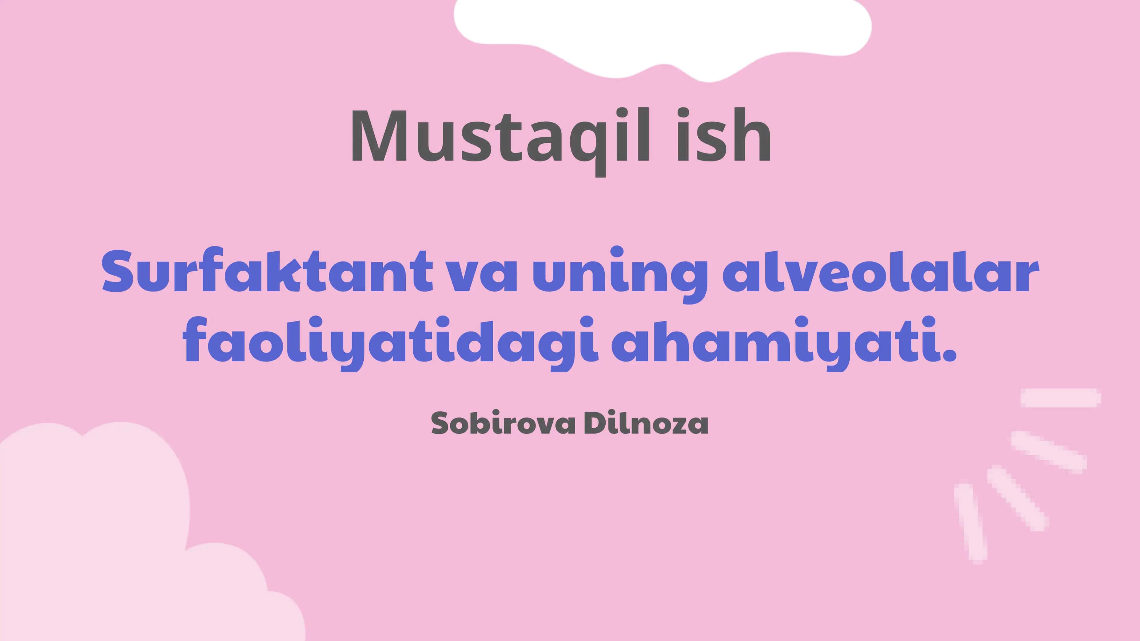 Surfaktant va uning alveolalar faoliyatidagi ahamiyati 1