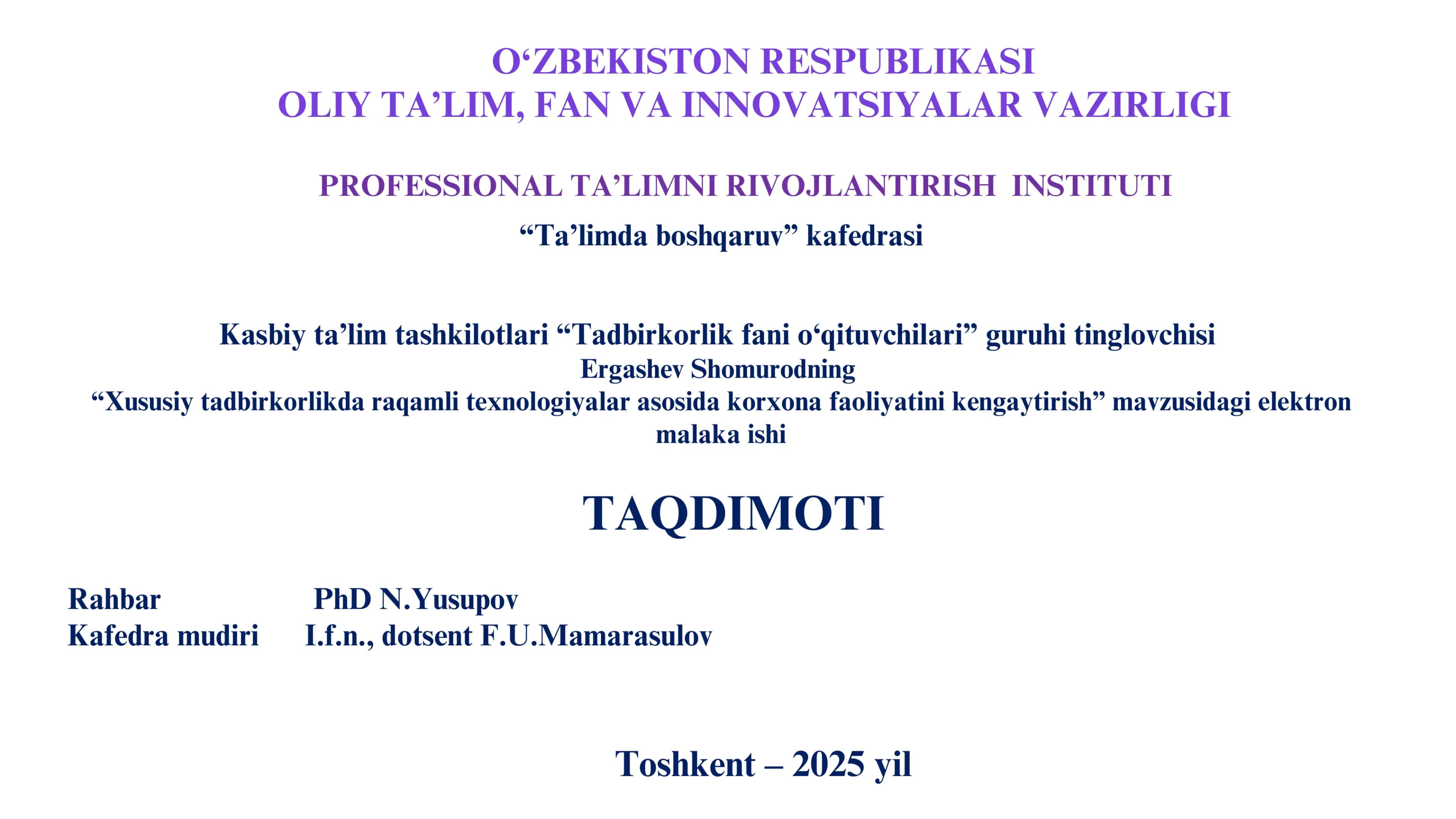 "Xususiy tadbirkorlikda raqamli texnologiyalar asosida korxona faoliyatini kengaytirish" elektron malaka ishi 1