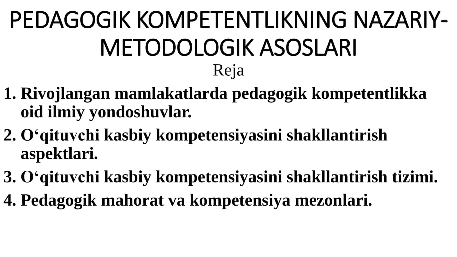 PEDAGOGIK KOMPETENTLIKNING NAZARIY-METOLOGIK ASOSLARI 1
