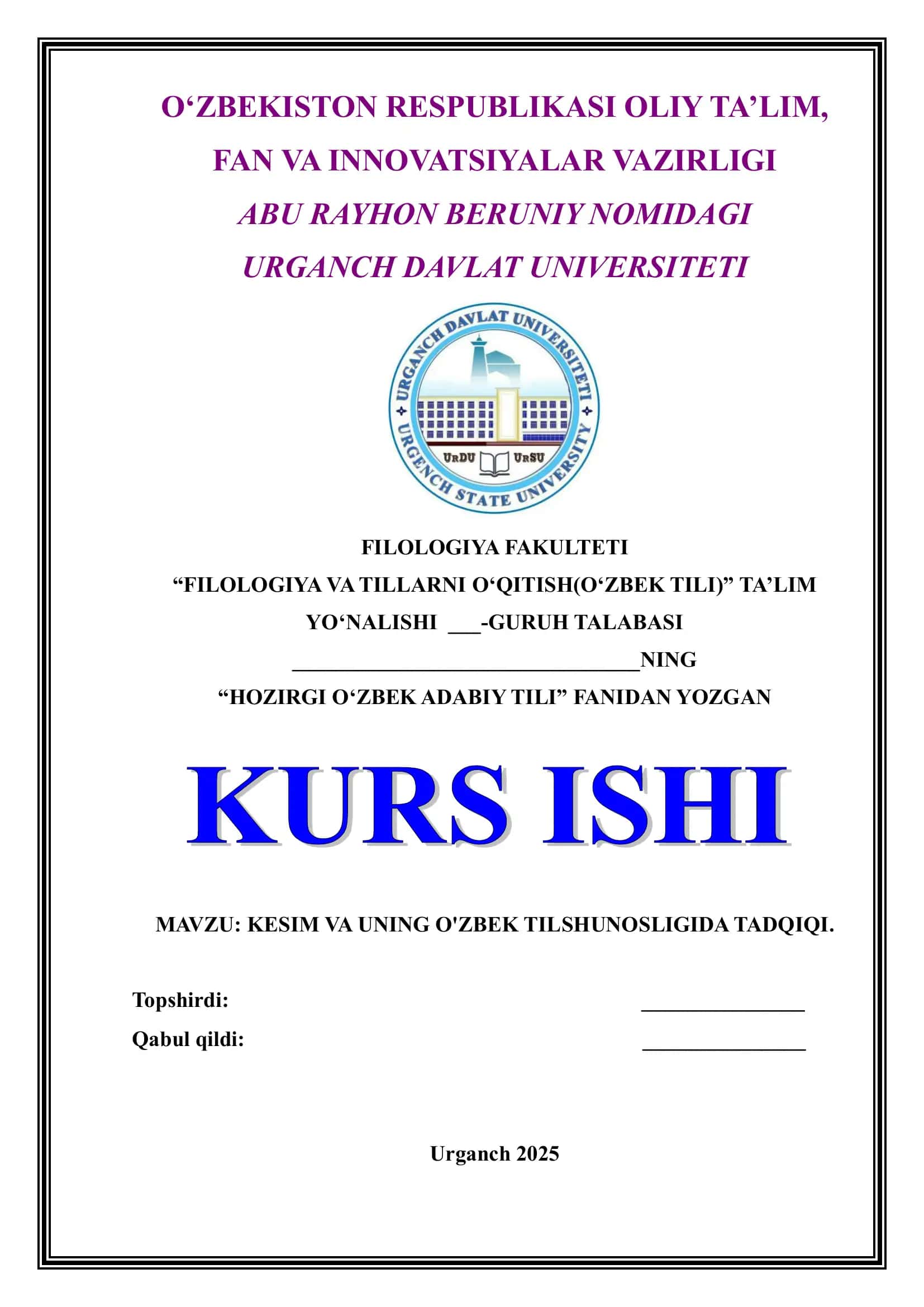KESIM VA UNING O'ZBEK TILSHUNOSLIGIDA TADQIQI. O‘ZBEK TILIDA KESIMNING STRUKTUR VA SEMANTIK XUSUSIYATLARI 1