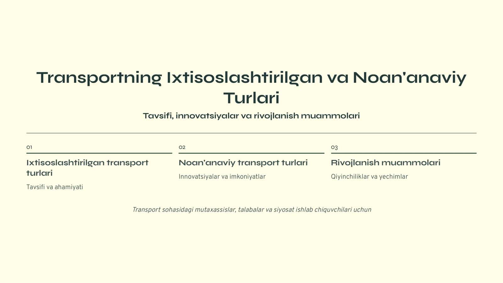 Transportning Ixtisoslashtirilgan va Noan'anaviy Turlari 1