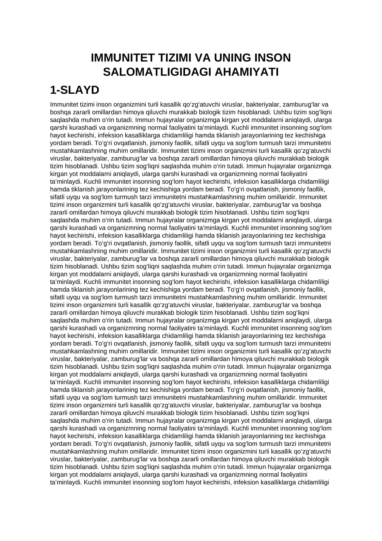 IMMUNITET TIZIMI VA UNING INSON SALOMATLIGIDAGI AHAMIYATI 1-SLAYD 1