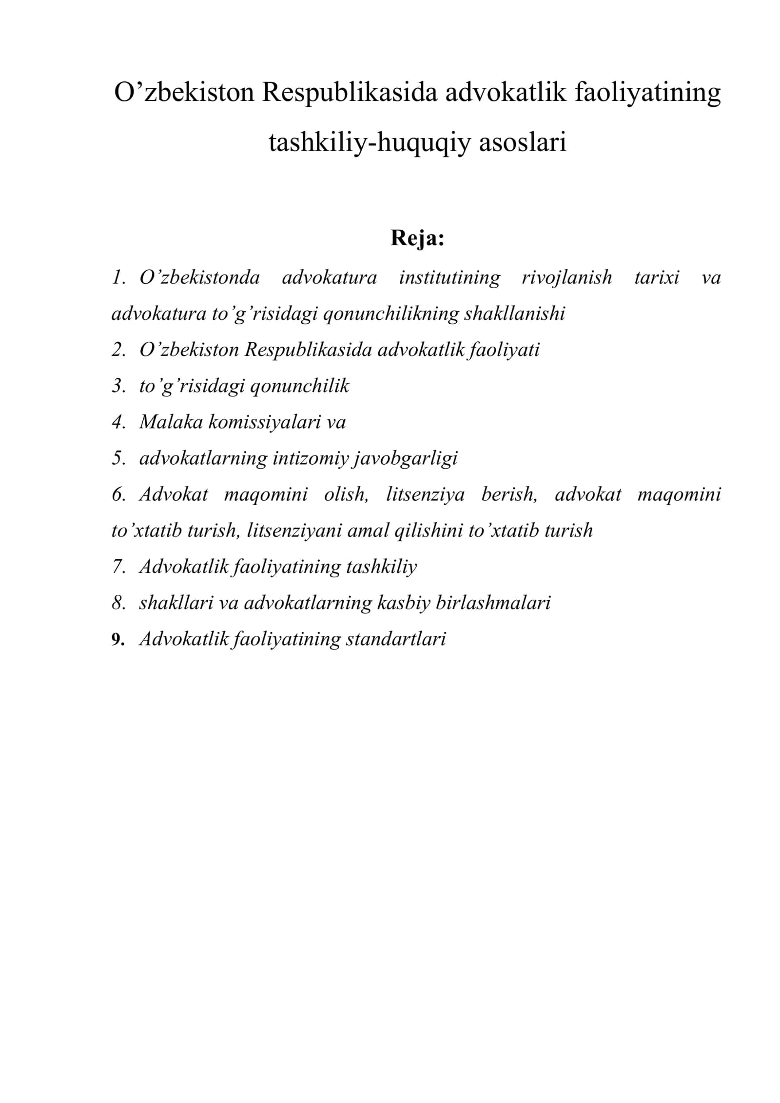 O’zbekiston Respublikasida advokatlik faoliyatining tashkiliy-huquqiy asoslari 1