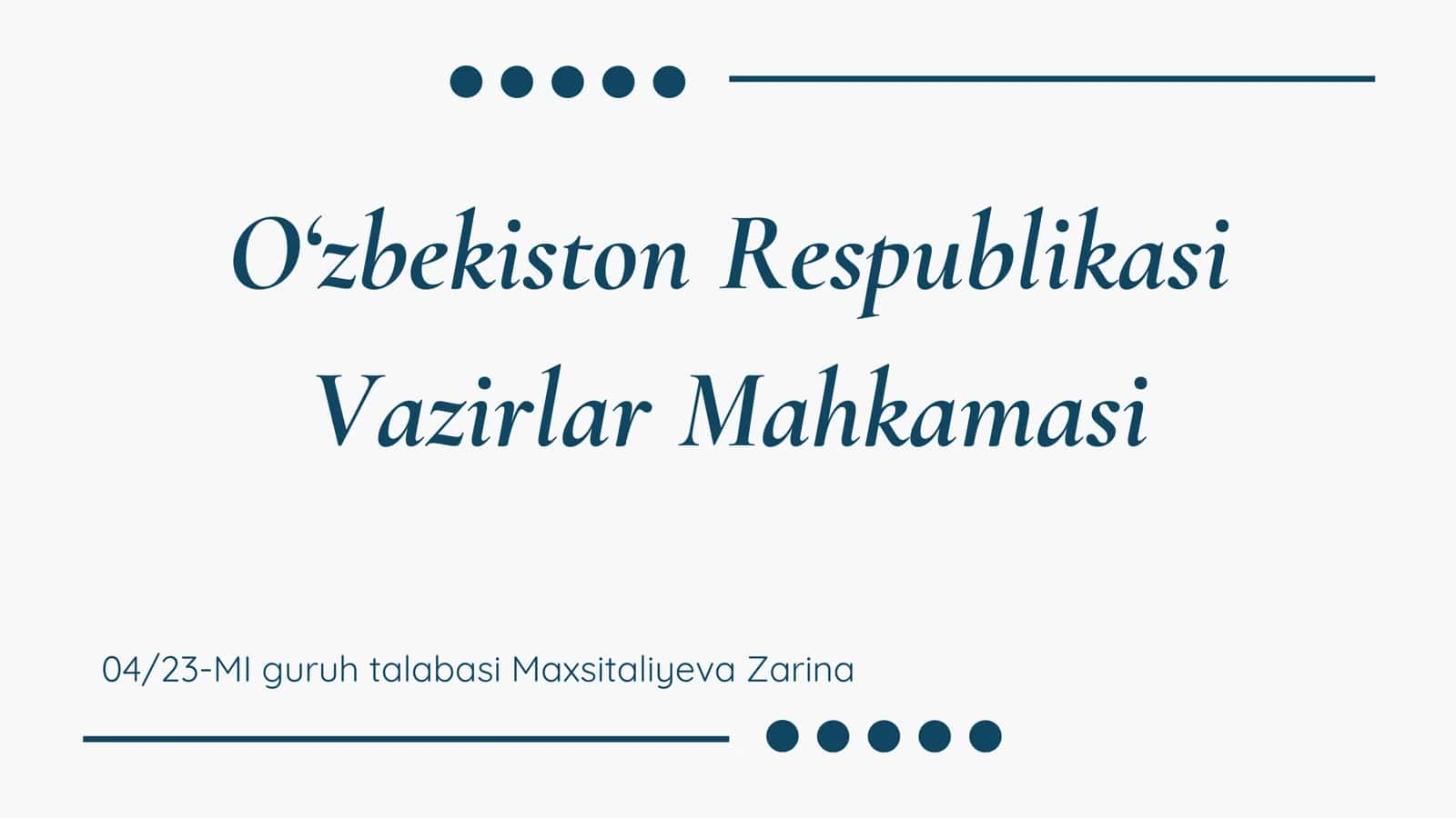 o'zbekiston respublikasi Vazirlar Mahkamasi 1