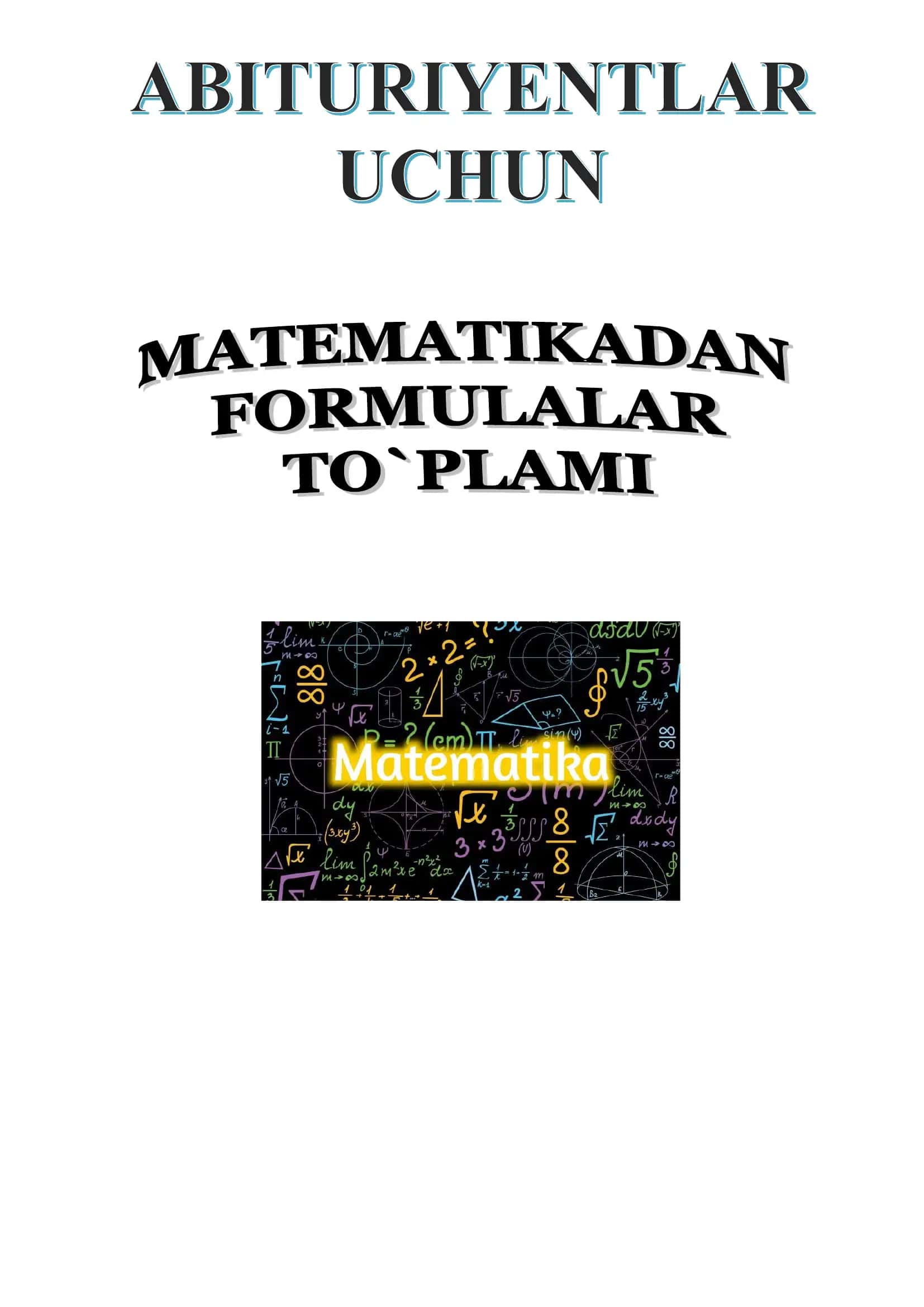 Matematika formulalar to'plami kitobcha 1
