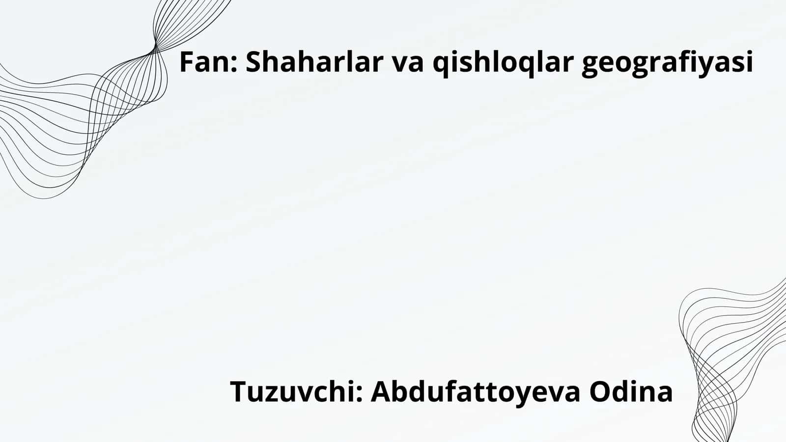 Shaharlar va qishloqlar geografiyasi 1