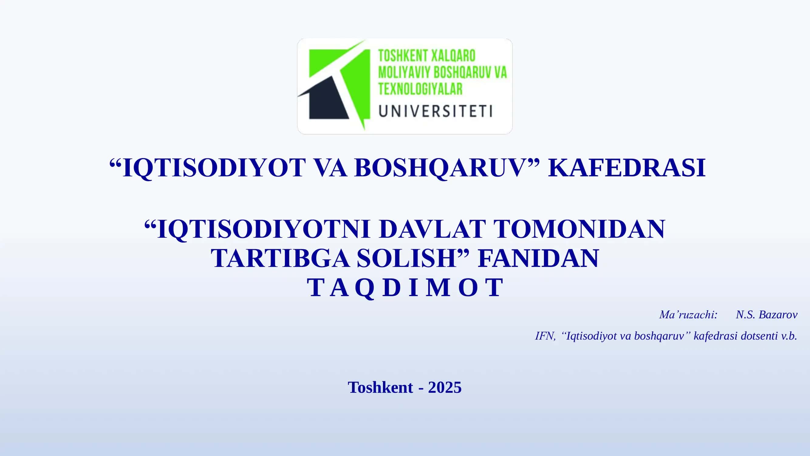IQTISODIYOTNI DAVLAT TOMONIDAN TARTIBGA SOLISH 1