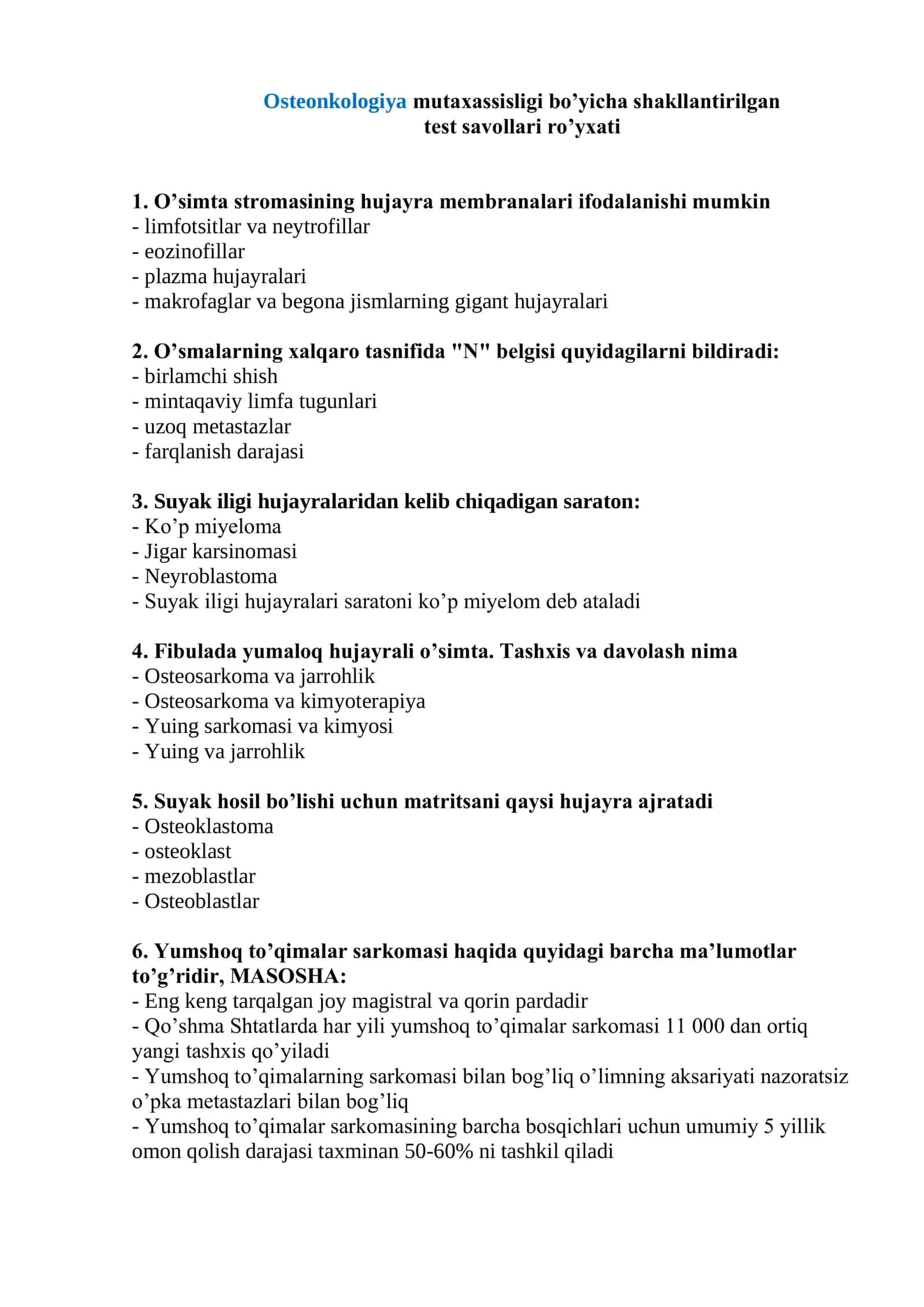 Osteonkologiya mutaxassisligi bo’yicha shakllantirilgan test savollari ro’yxati 2026 1