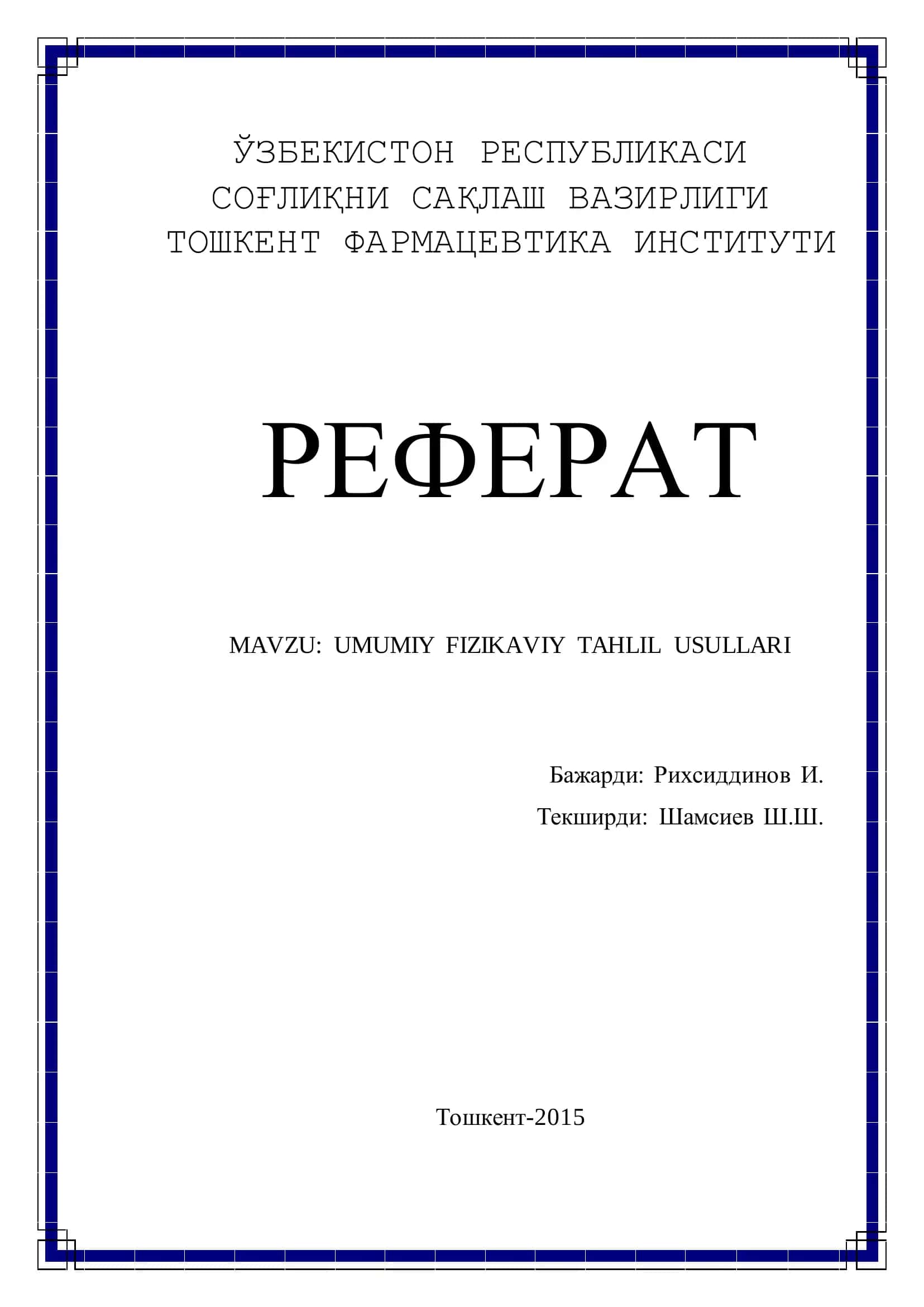 UMUMIY FIZIKAVIY TAHLIL USULLARI 1