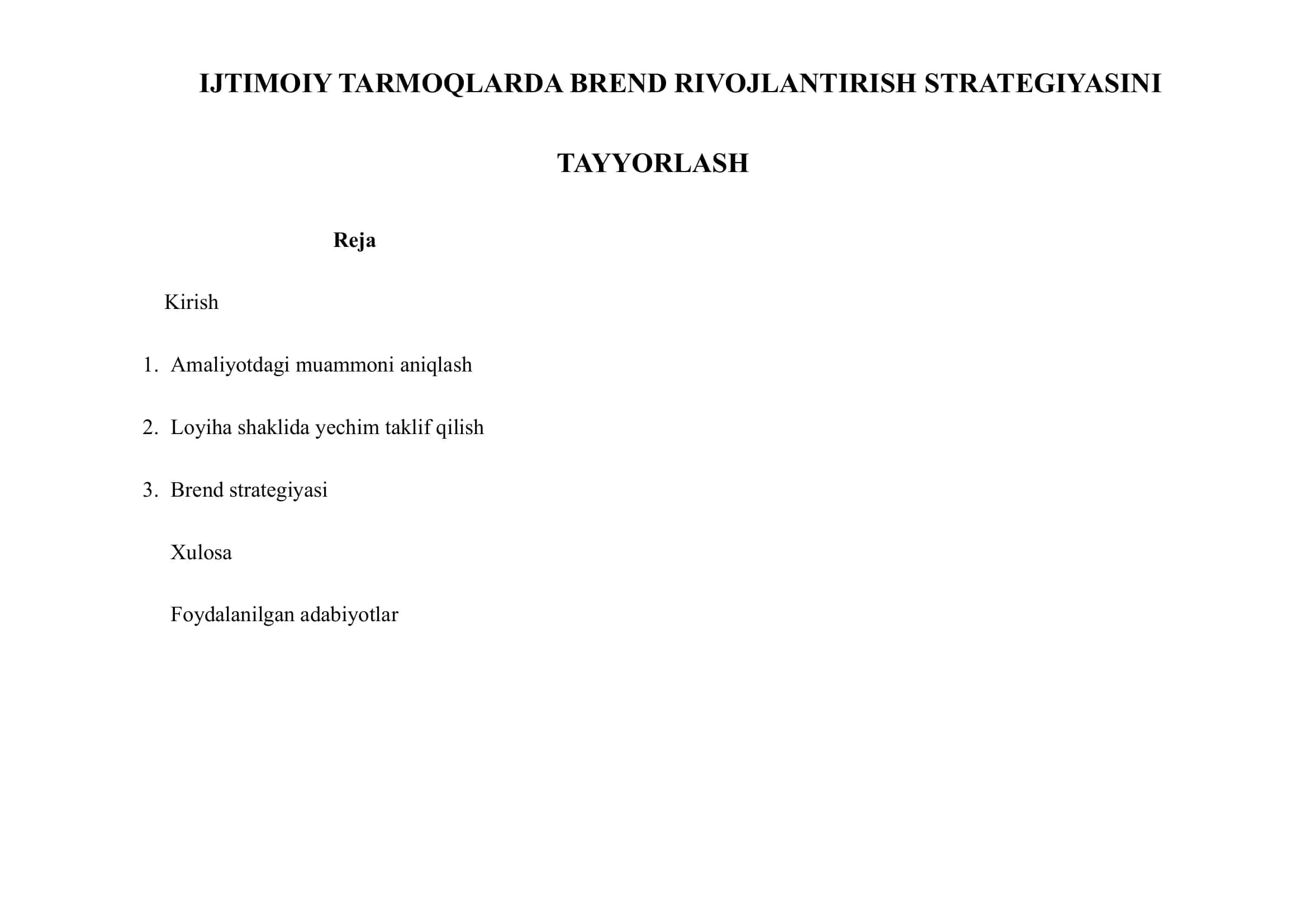 IJTIMOIY TARMOQLARDA BREND RIVOJLANTIRISH STRATEGIYASINI TAYYORLASH 1