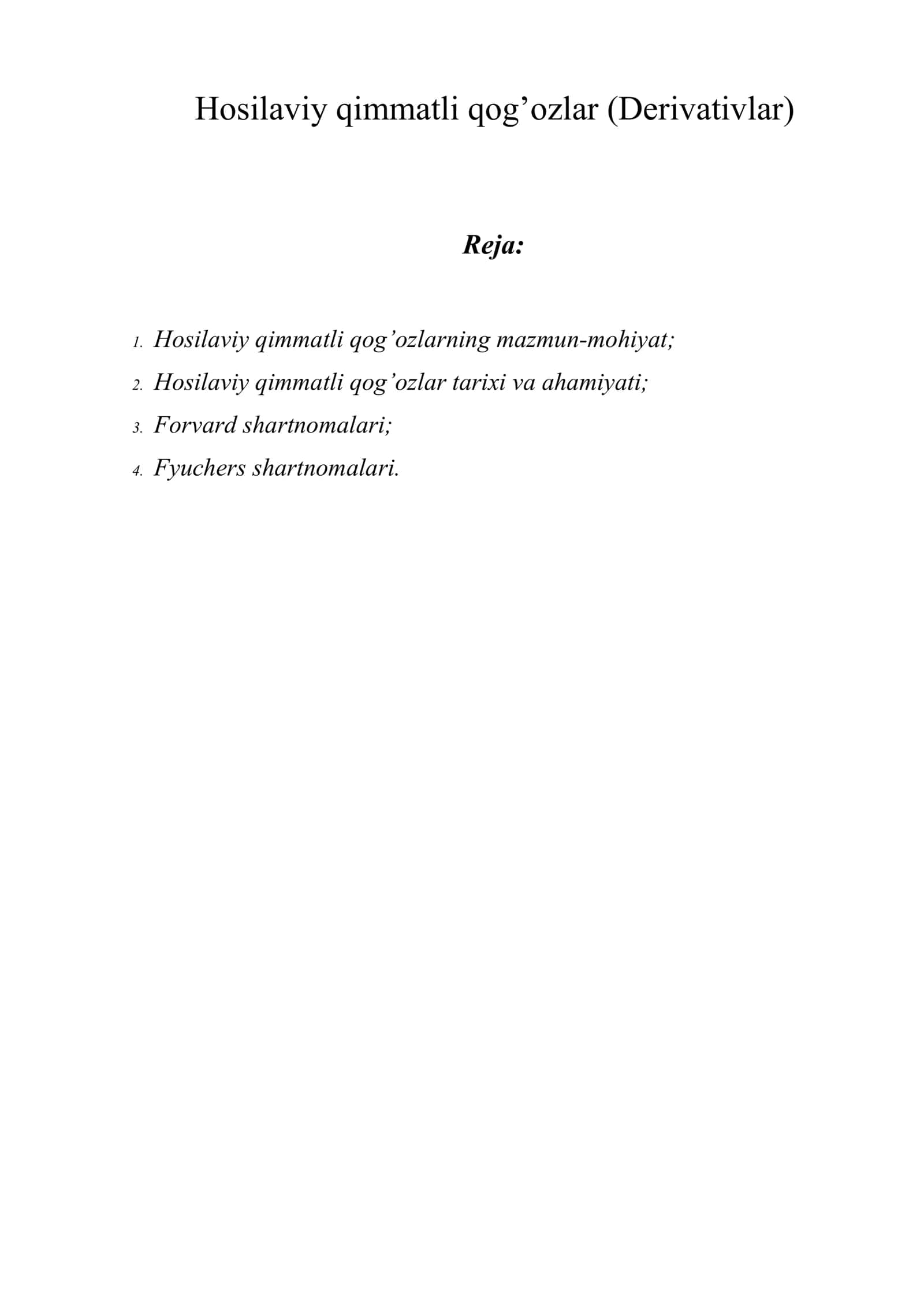Hosilaviy qimmatli qog’ozlar (Derivativlar) 1