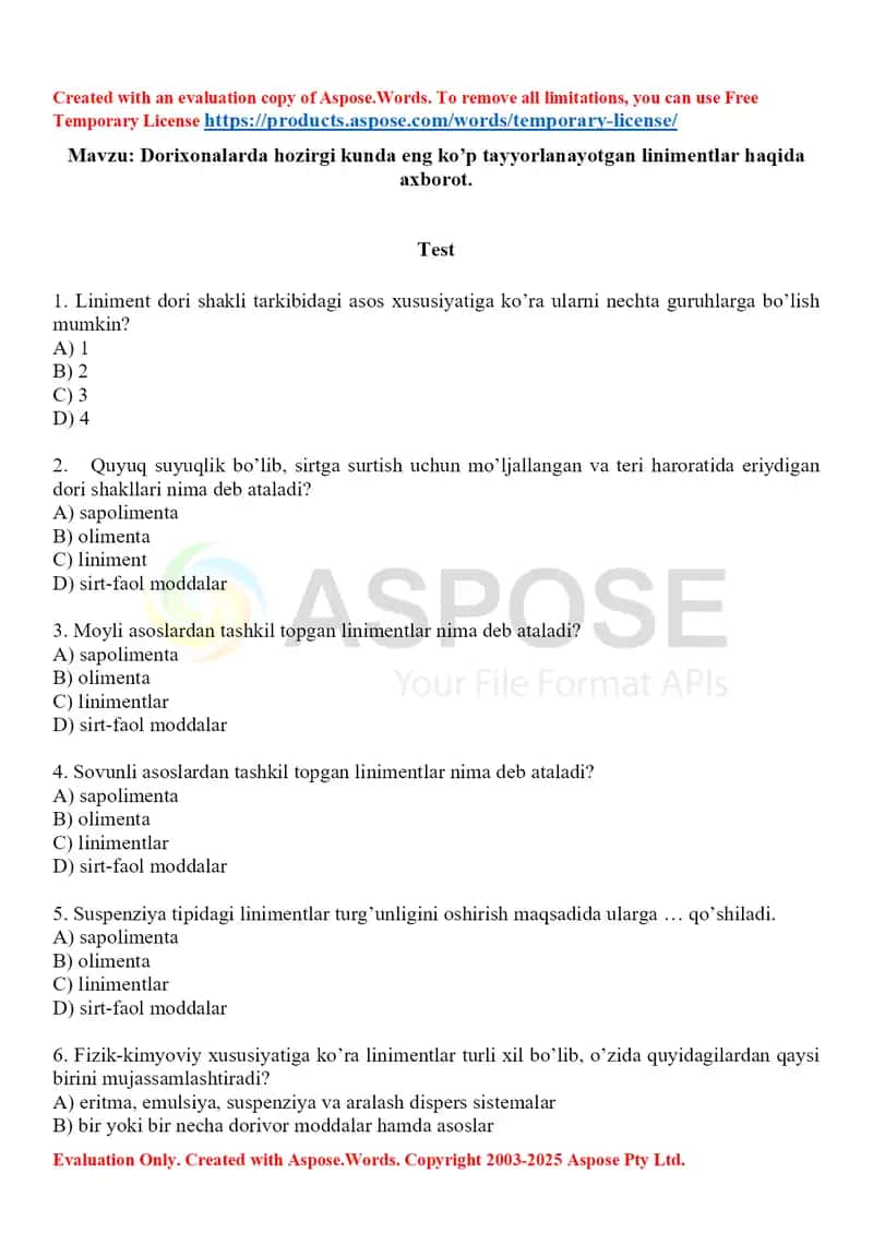 Dorixonalarda hozirgi kunda eng ko’p tayyorlanayotgan linimentlar haqida axborot. Test 10 ta, javobli. 1