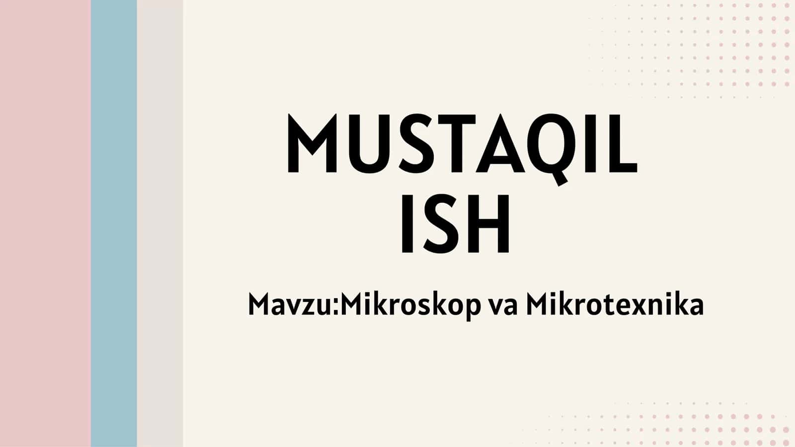 Mikroskop va Mikrotexnika 1
