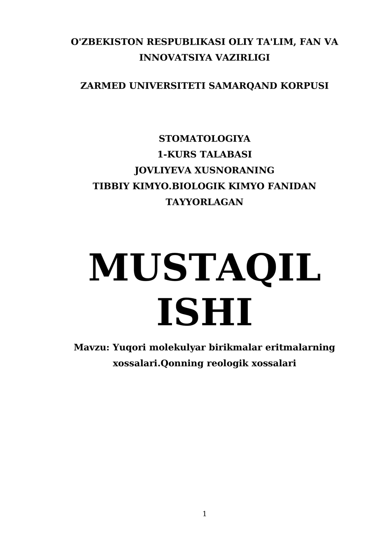 Yuqori molekulyar birikmalar eritmalarning xossalari.Qonning reologik xossalari 1