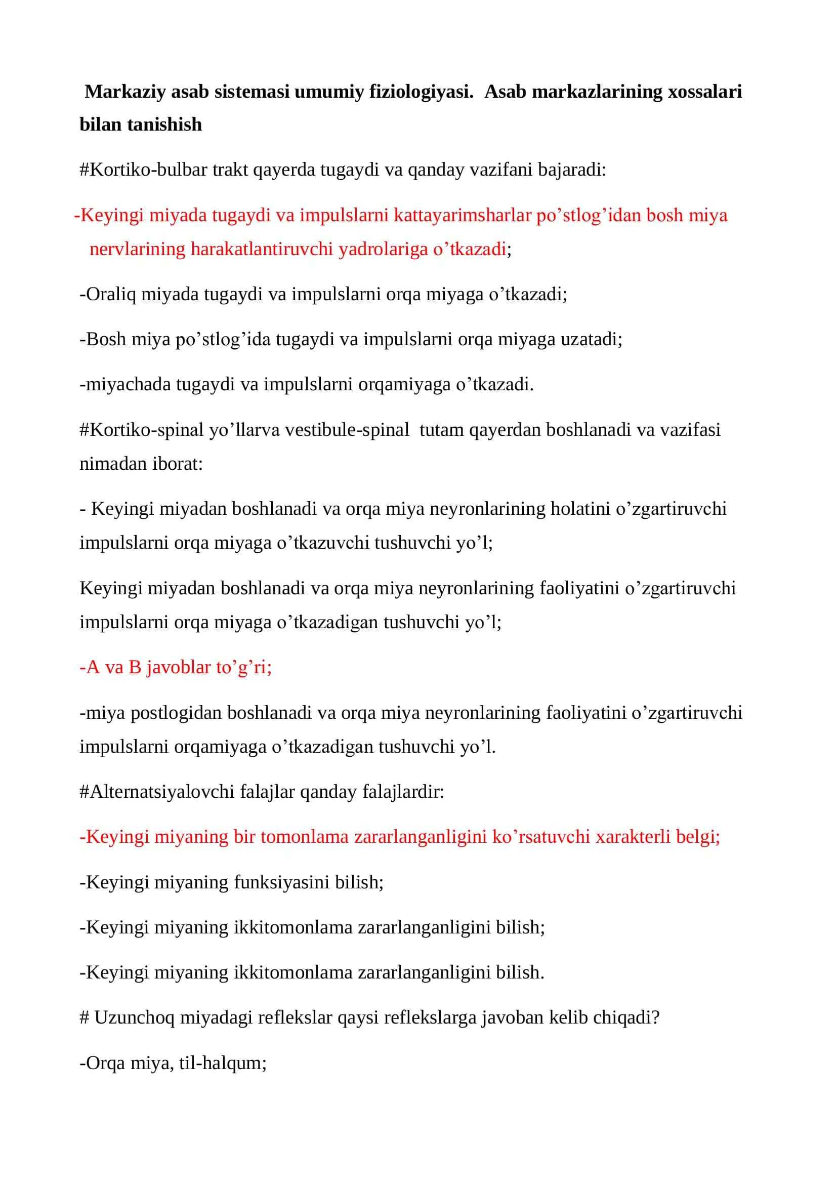 Markaziy asab sistemasi umumiy fiziologiyasi. Asab markazlarining xossalari bilan tanishish test 1