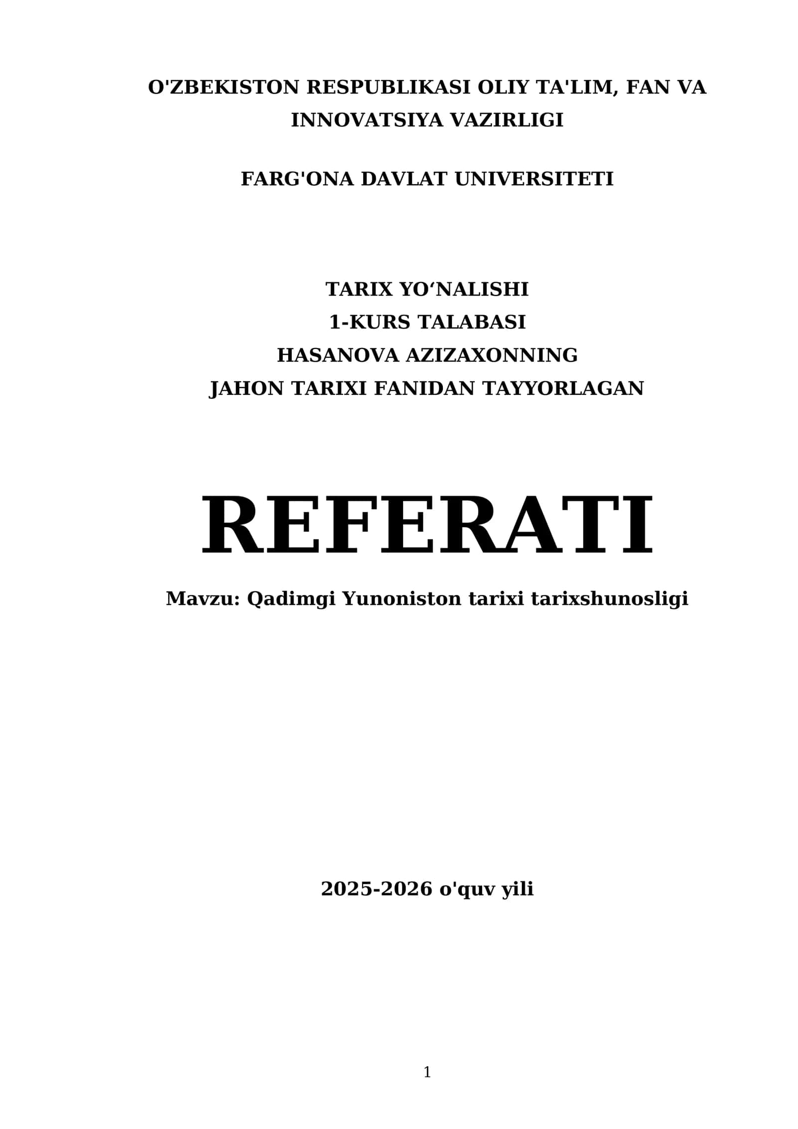 Qadimgi Yunoniston tarixi tarixshunosligi REFERATI 1