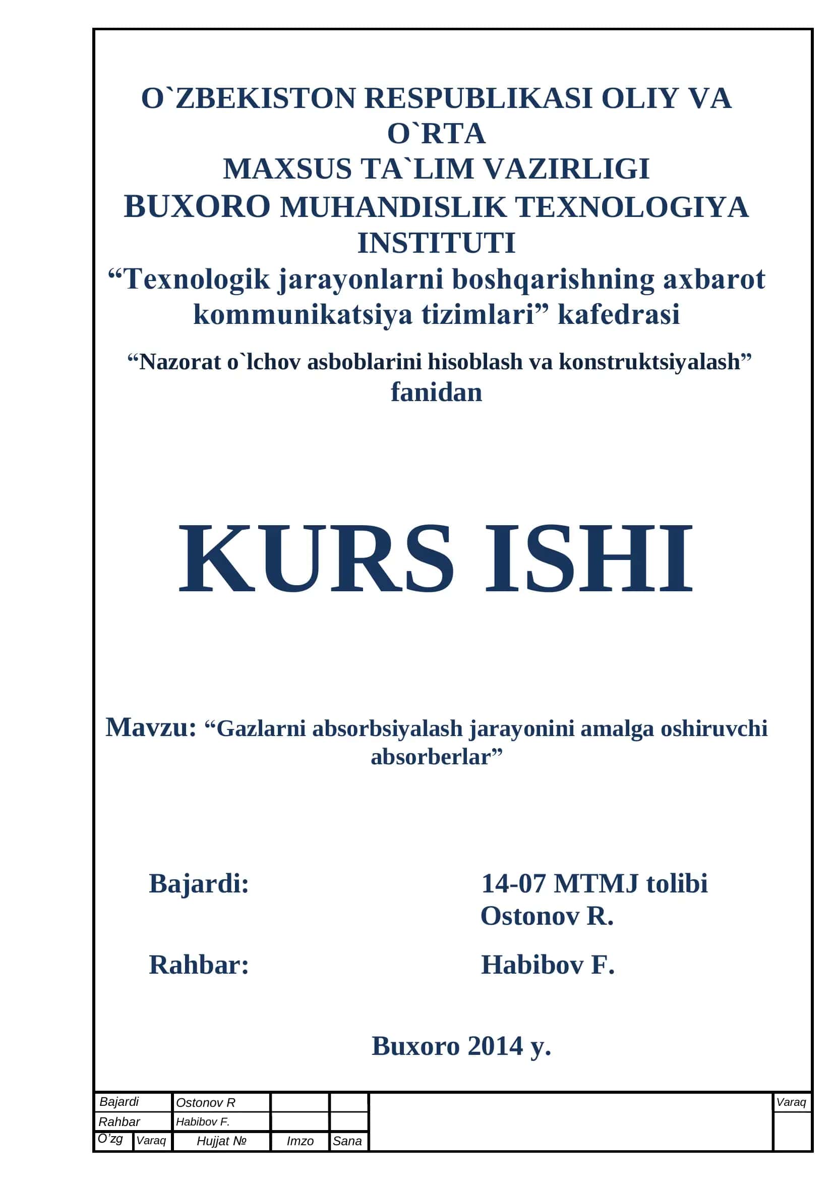 "Gazlarni absorbsiyalash jarayonini amalga oshiruvchi absorberlar" KURS ISHI 1
