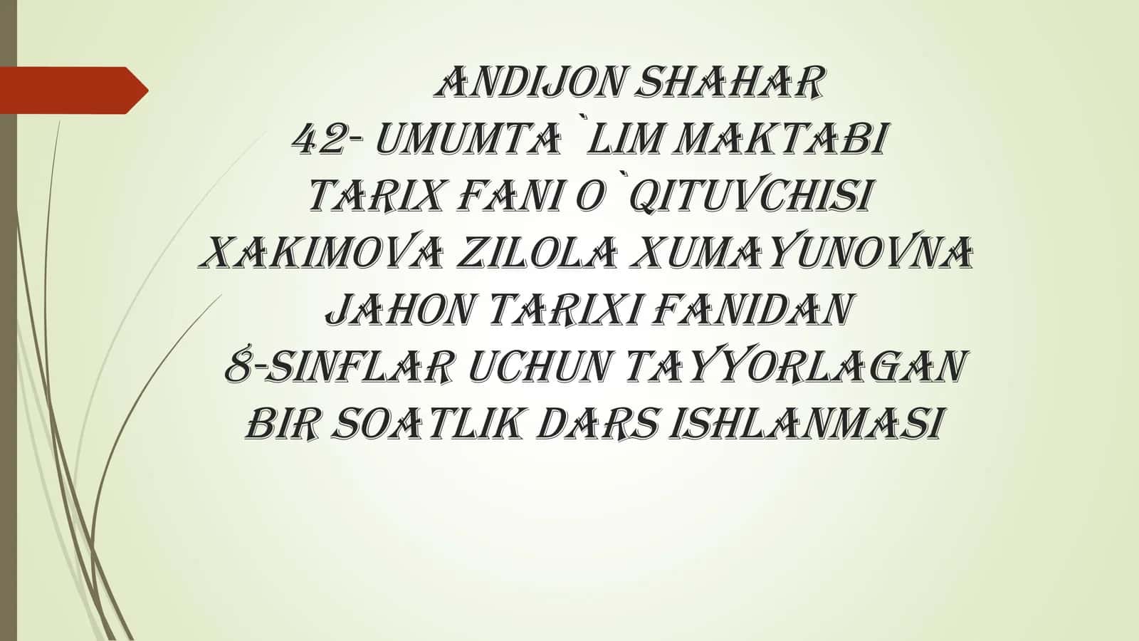 8-sinf Jahon tarixi dars ishlanma. XVI-XVIII asrlarda Usmoniylar imperiyasi 1