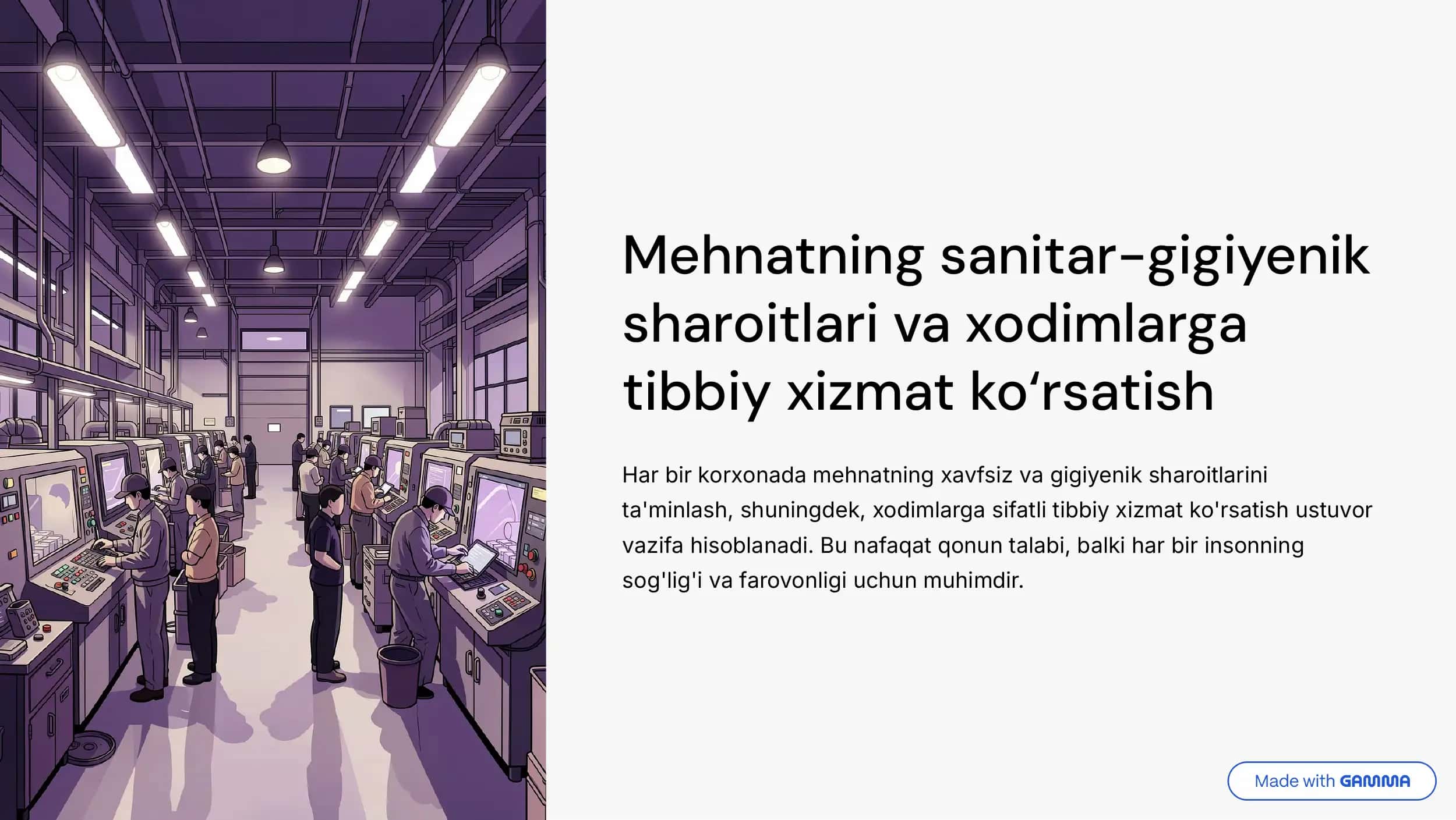 Mehnatning sanitar-gigiyenik sharoitlari va xodimlarga tibbiy xizmat ko‘rsatish 1