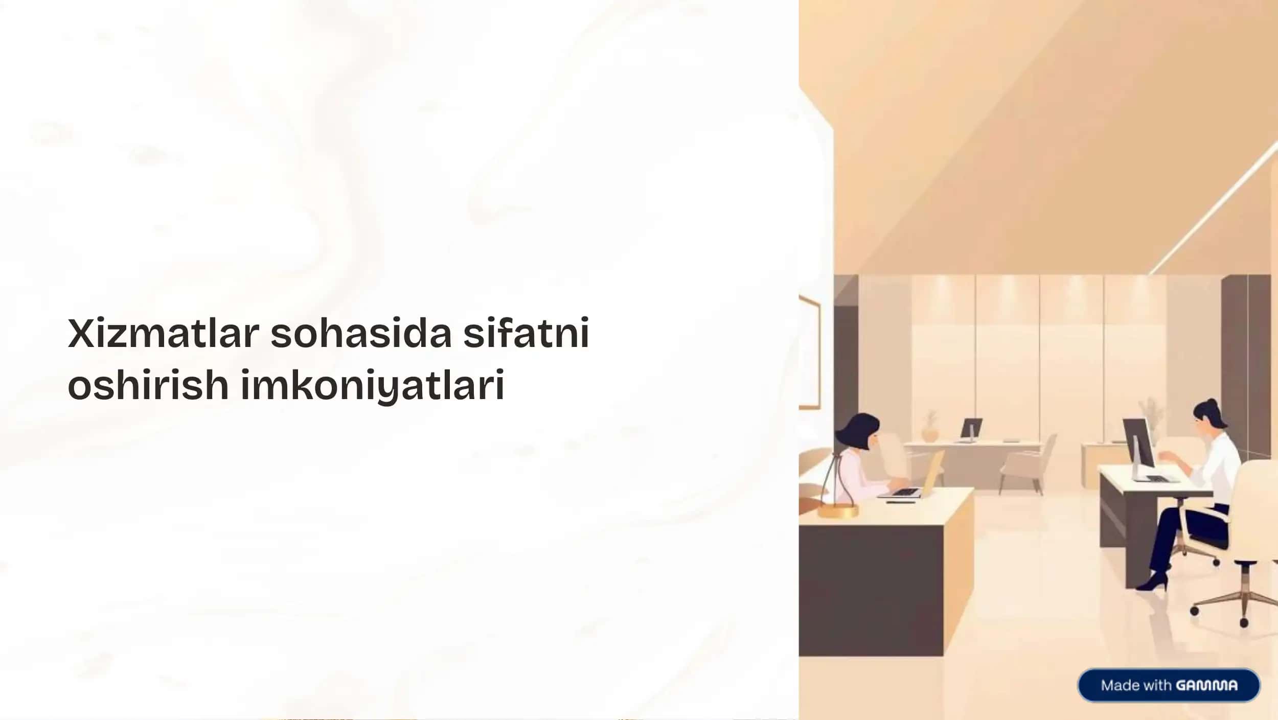 Xizmatlar sohasida sifatni oshirish imkoniyatlari 1