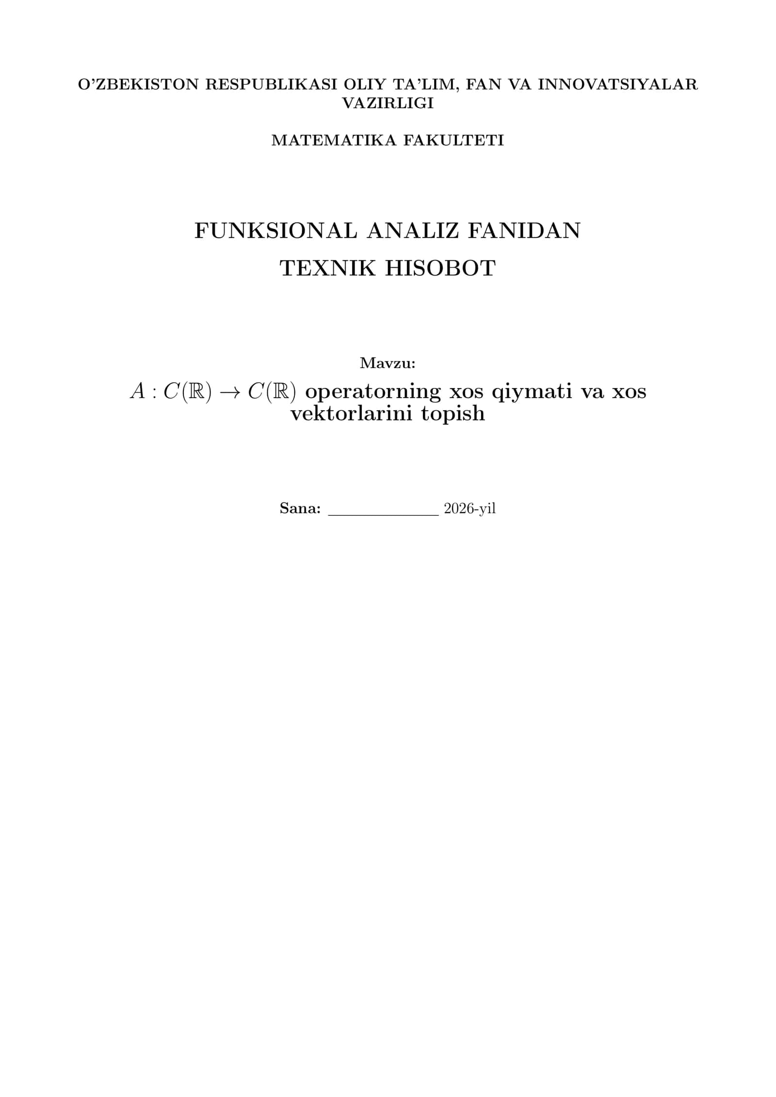 Funktsional analiz fanidan texnik hisobot 1