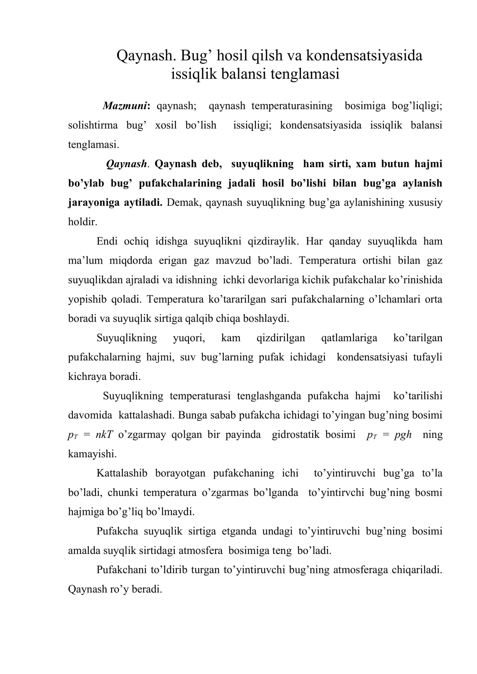 Qaynash. Bug’ hosil qilsh va kondensatsiyasida issiqlik balansi tenglamasi 1
