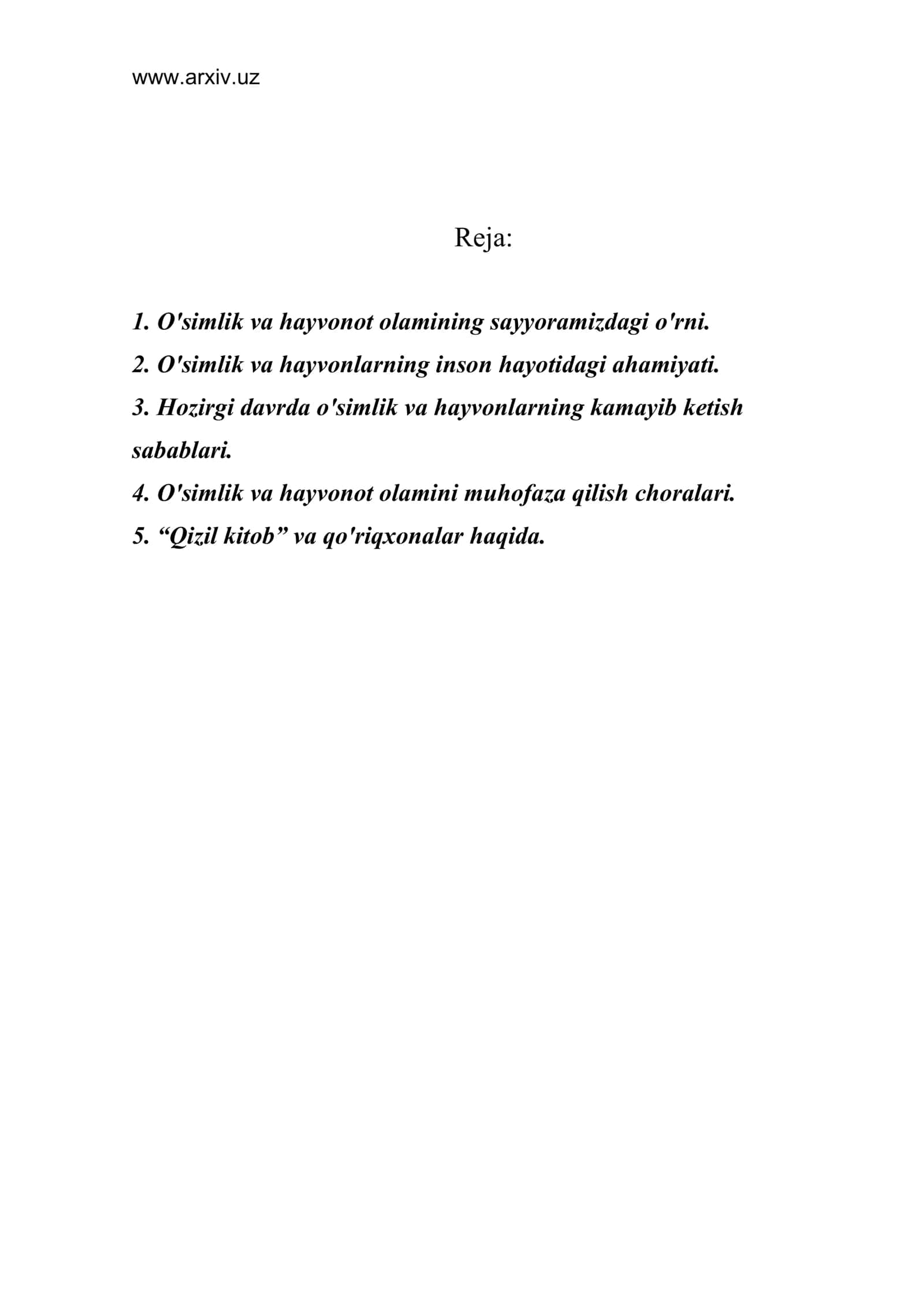 O'simlik va hayvonot olamining sayyoramizdagi o'rni 1