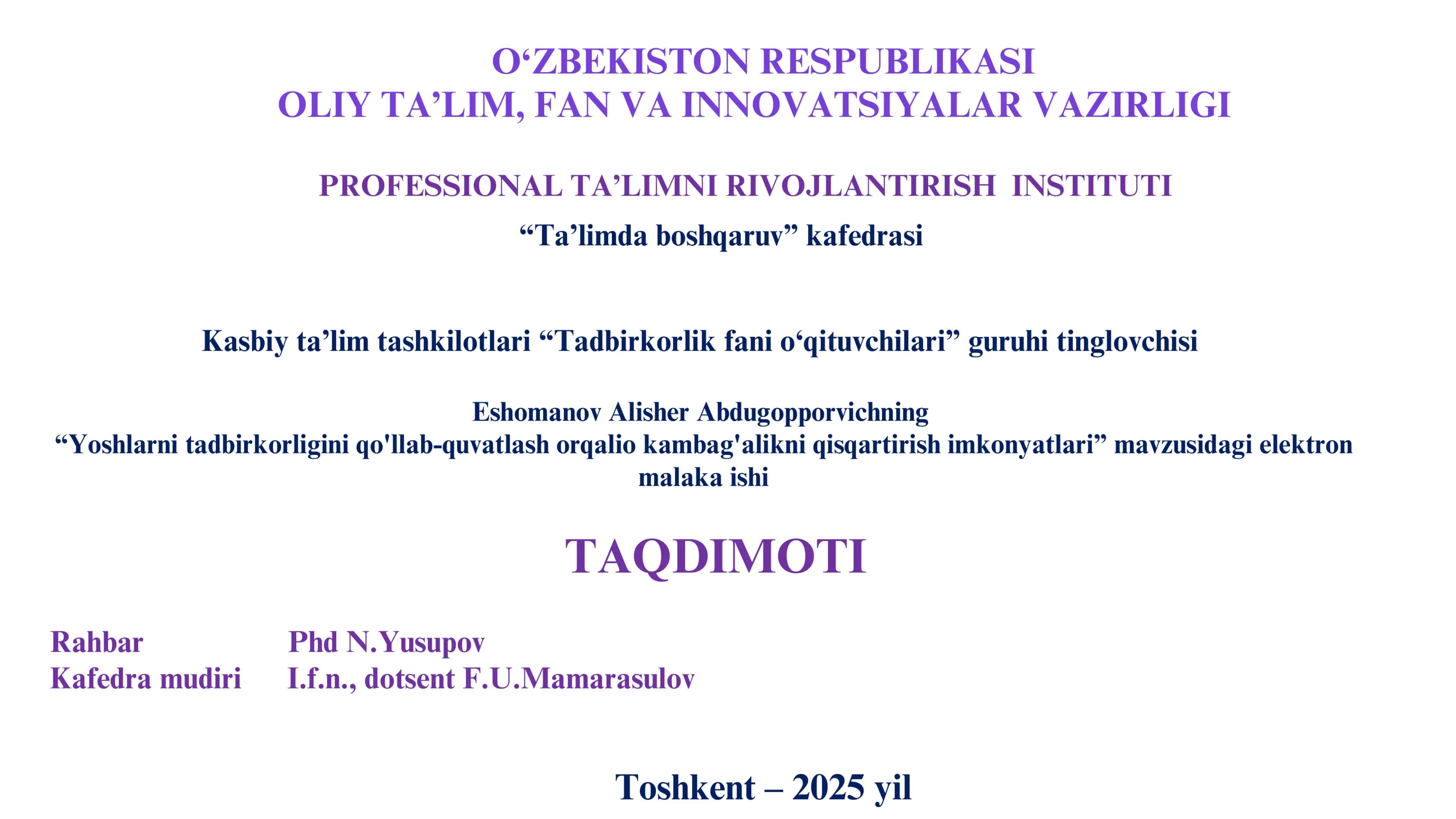"Yoshlarni tadbirkorligini qo'llab-quvatlash orqalio kambag'alikni qisqartirish imkonyatlari" elektron malaka ishi 1
