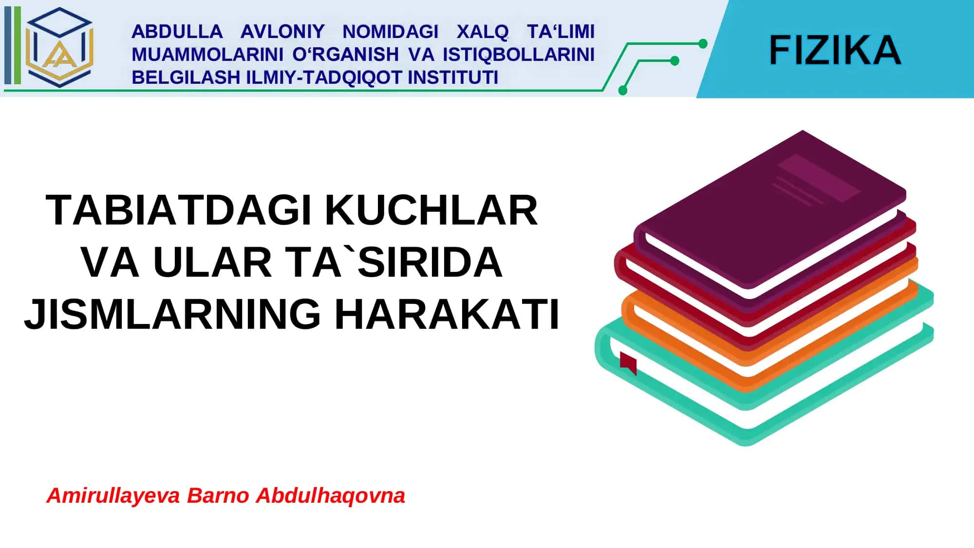TABIATDAGI KUCHLAR VA ULAR TA`SIRIDA JISMLARNING HARAKATI 1