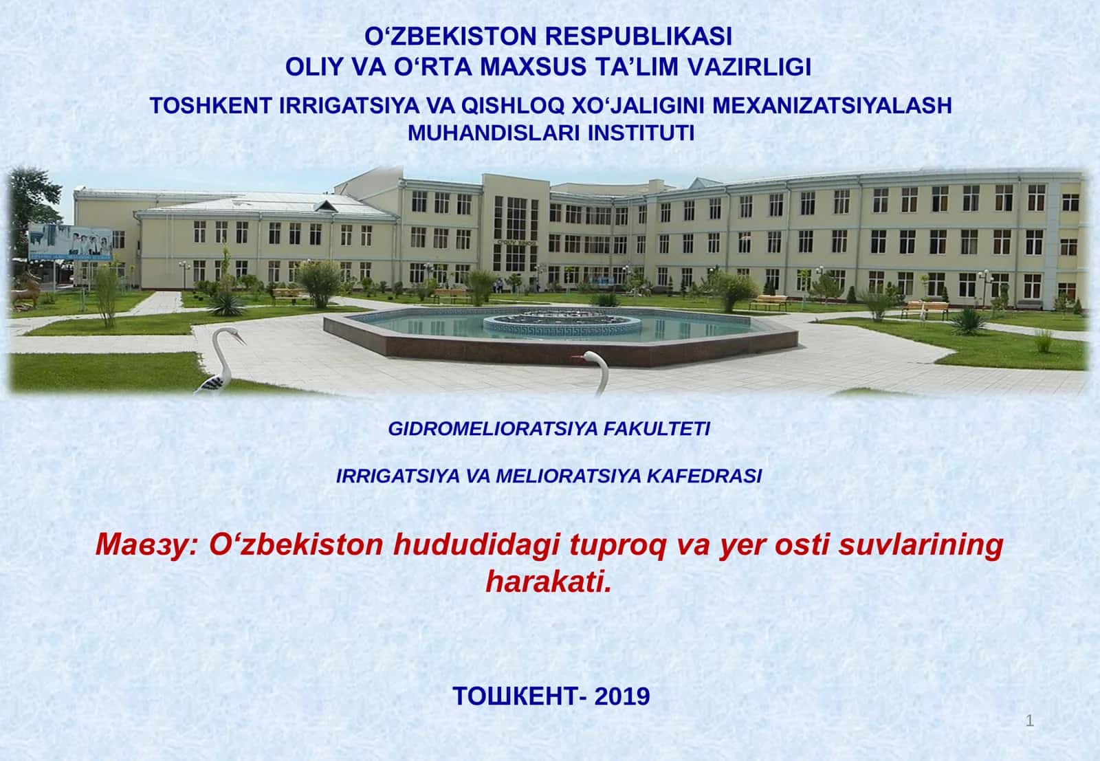 O‘zbekiston hududidagi tuproq va yer osti suvlarining harakati 1