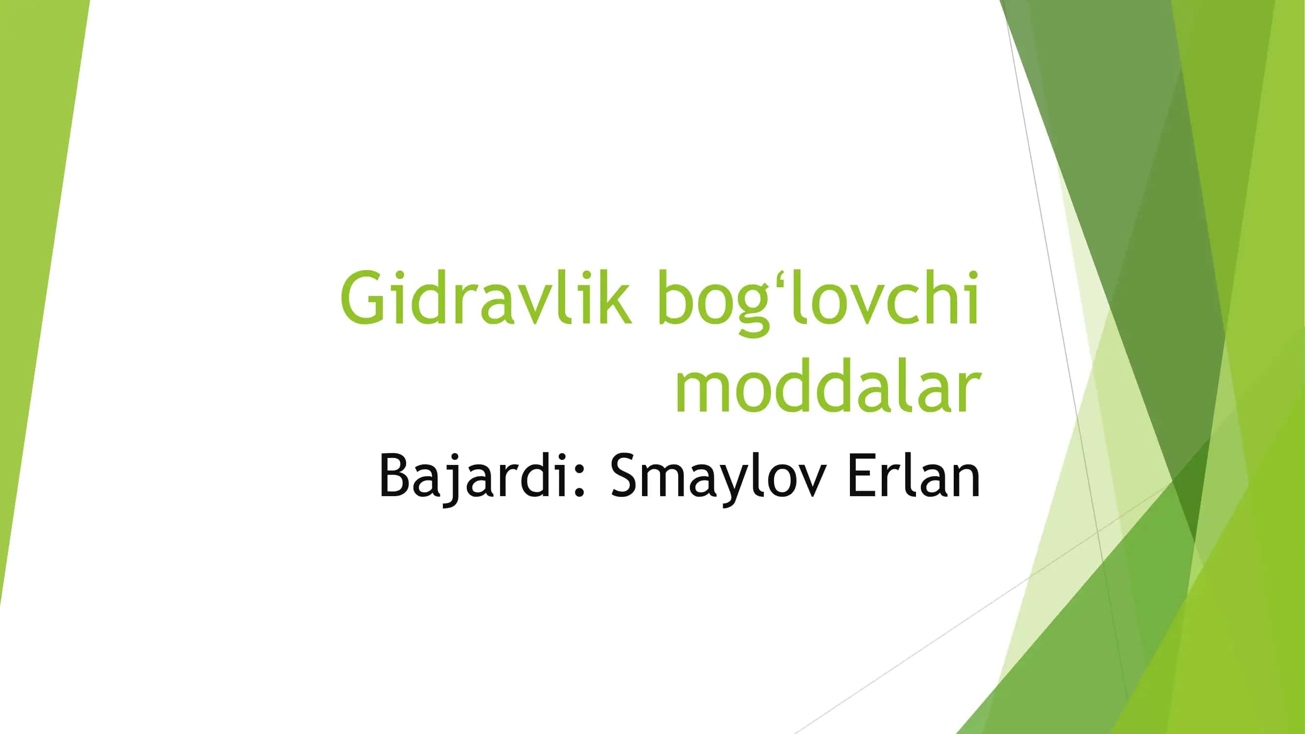 Gidravlik bog'lovchi moddalar 1