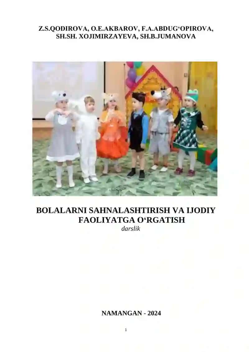 Bolalarni sahnalashtirish va ijodiy faoliyatga o‘rgatish