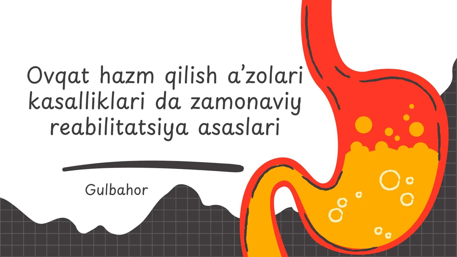 Ovqat hazm qilish aʼzolari kasalliklari da zamonaviy reabilitatsiya asaslari 1