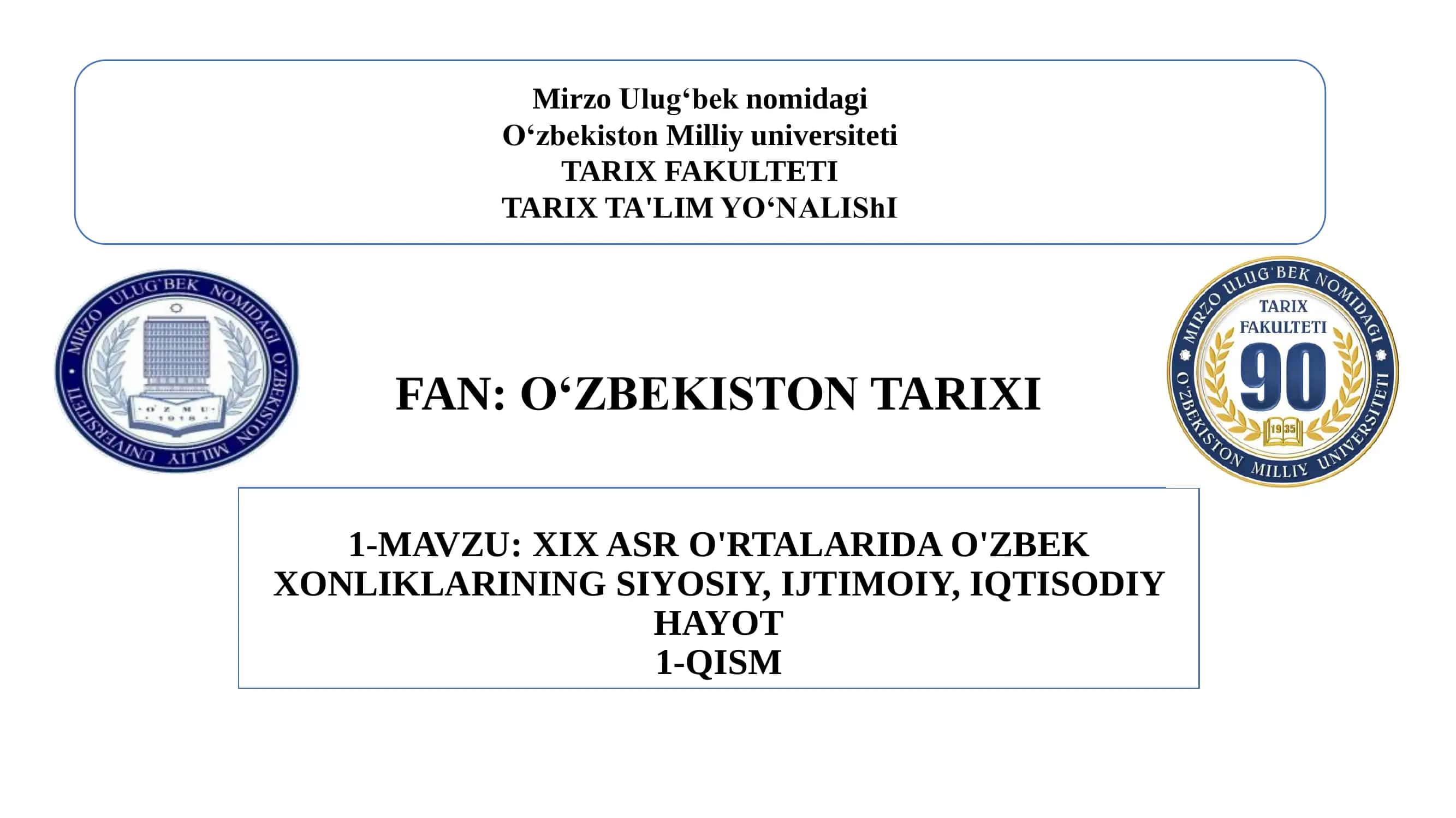 XIX ASR O'RTALARIDA O'ZBEK XONLIKLARINING SIYOSIY, IJTIMOIY, IQTISODIY HAYOT 1