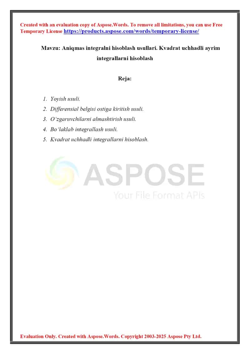 Aniqmas intеgralni hisoblash usullari. Kvadrat uchhadli ayrim integrallarni hisoblash 1